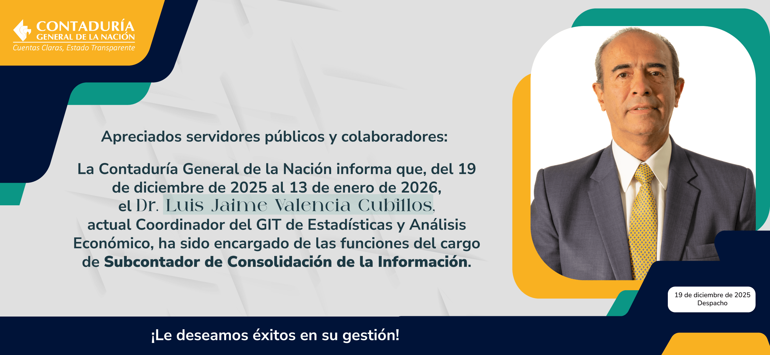 Encargo de las funciones del cargo de Subcontador de Consolidación de la Información