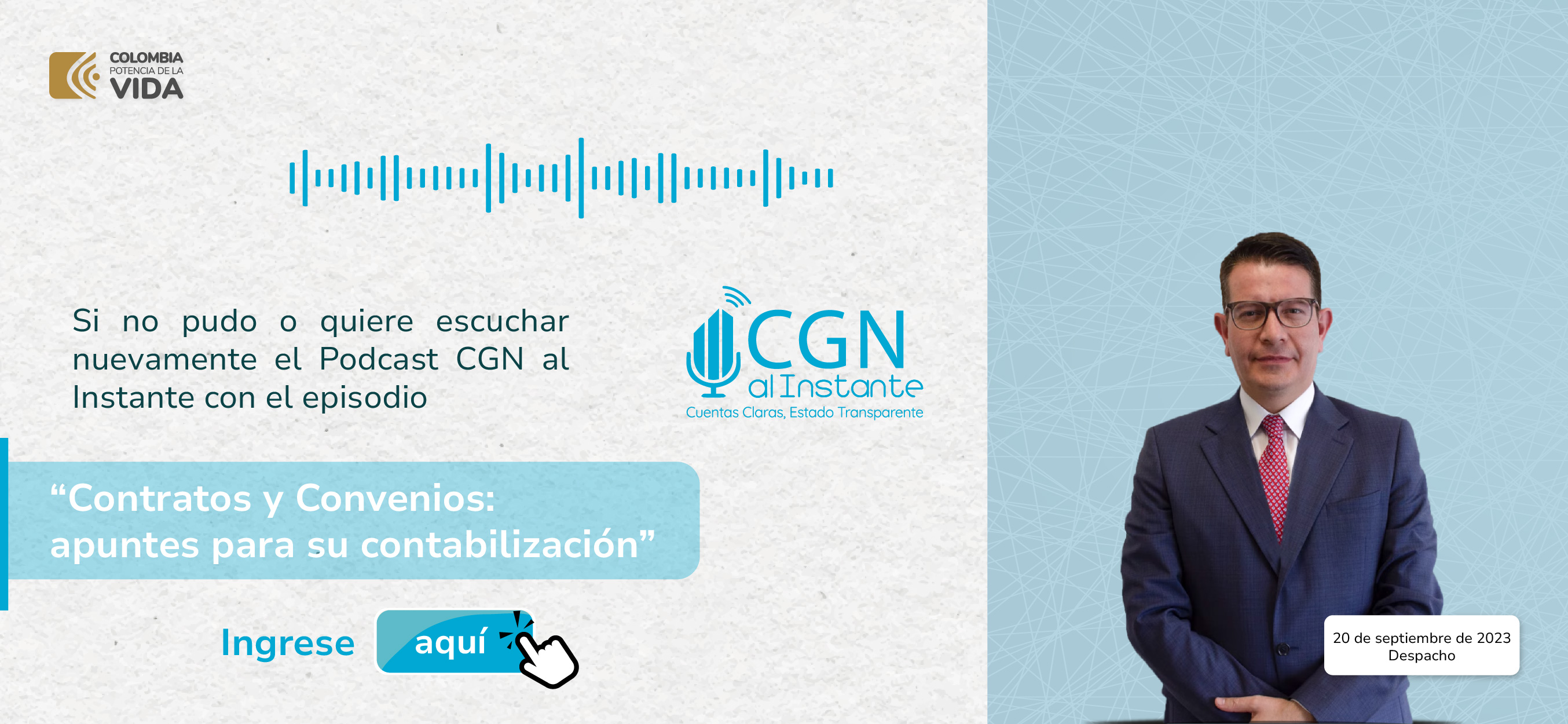 ¿Se perdió el inicio de la temporada 2023 del Podcast CGN al Instante con el episodio “Contratos y Convenios: apuntes para su contabilización”?