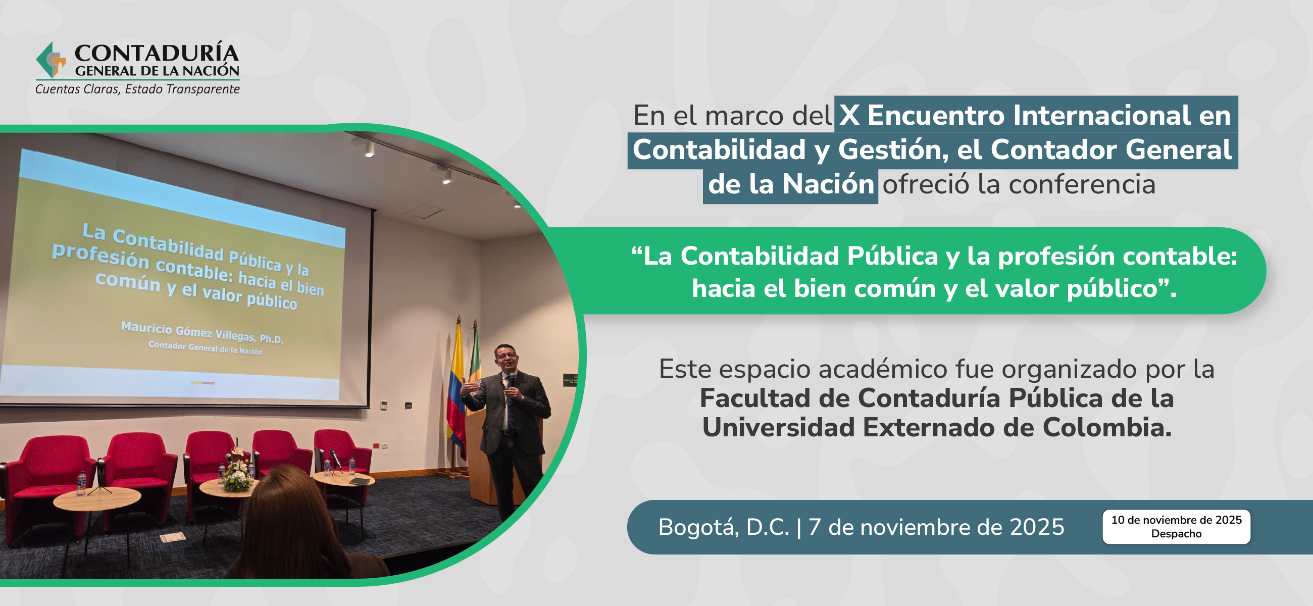 Participación del Contador General de la Nación en el X Encuentro Internacional en Contabilidad y Gestión.