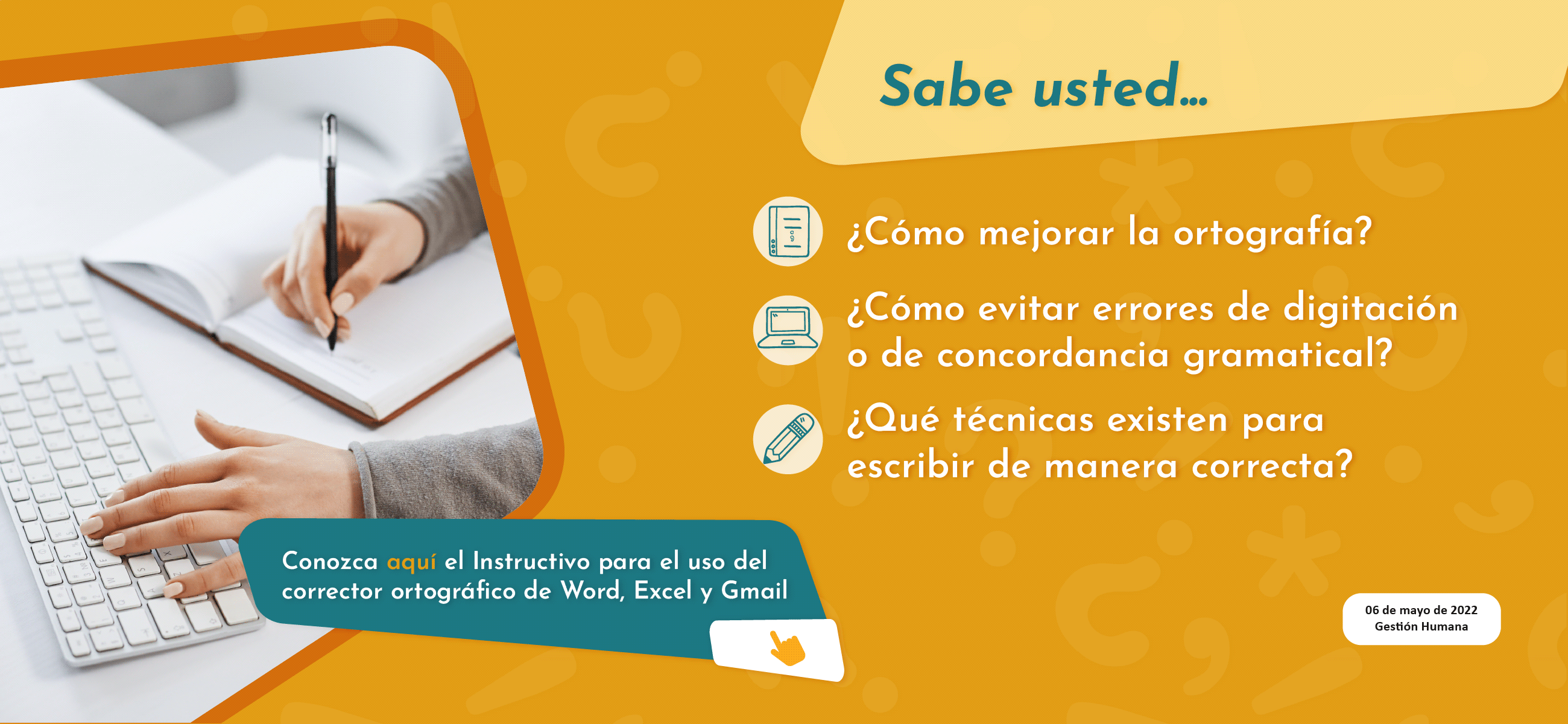 Socialización del Instructivo para el uso del corrector ortográfico de Word, Excel y Gmail
