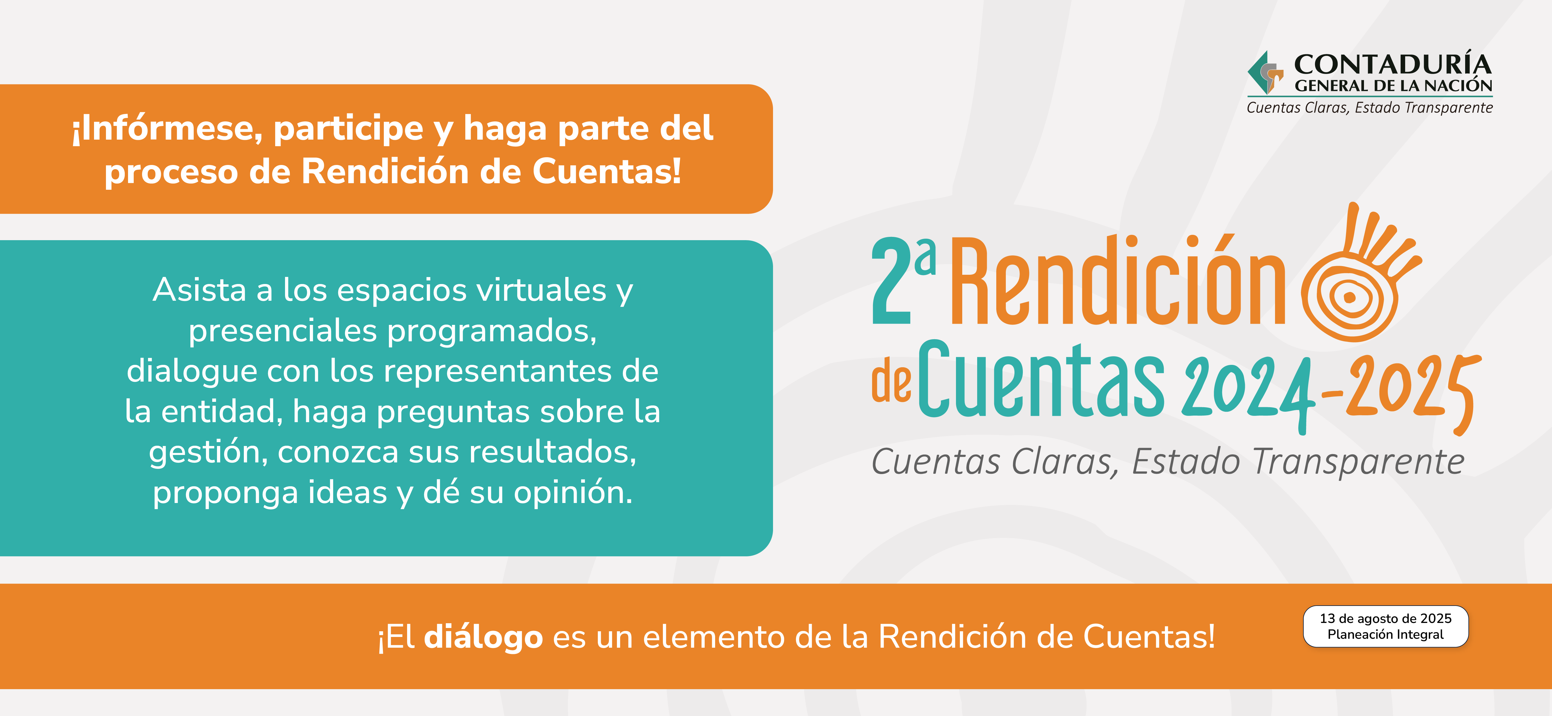 Participe en los espacios de Rendición de Cuentas de la CGN