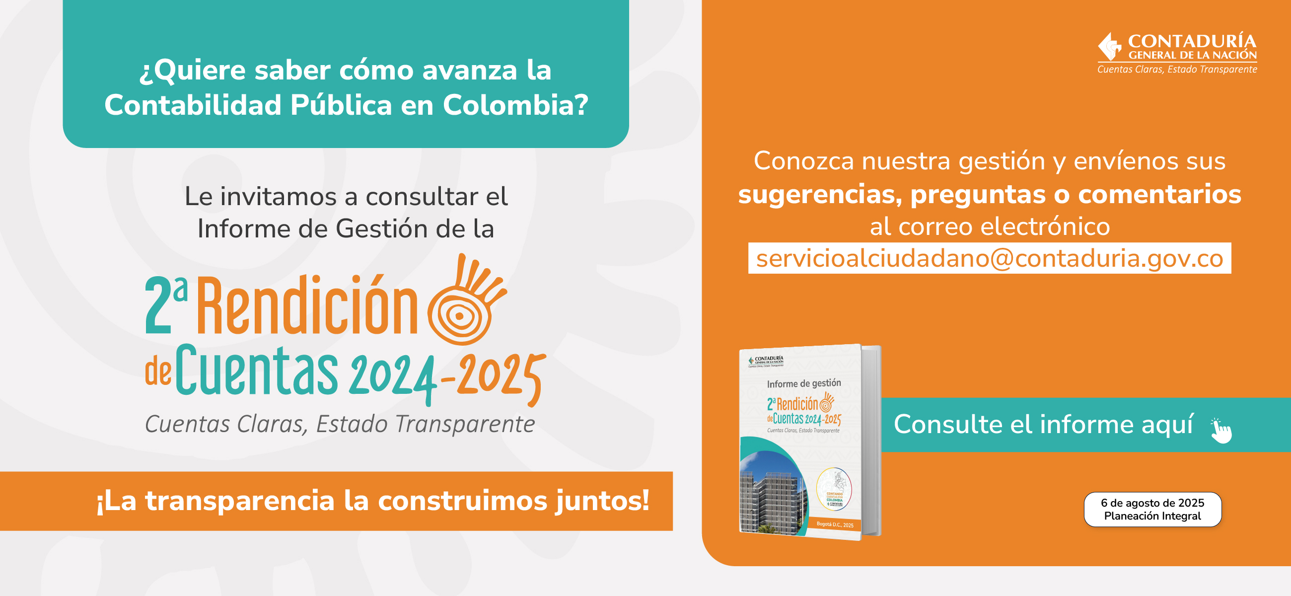 Su opinión es clave: consulte el Informe de Gestión de la 2ª Rendición de Cuentas 2024-2025 de la CGN y realice sus aportes