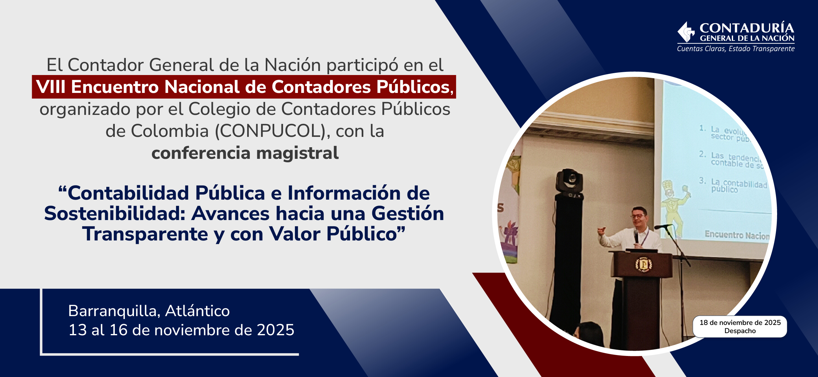 El Contador General de la Nación expone avances en sostenibilidad y valor público en el VIII Encuentro Nacional de Contadores Públicos