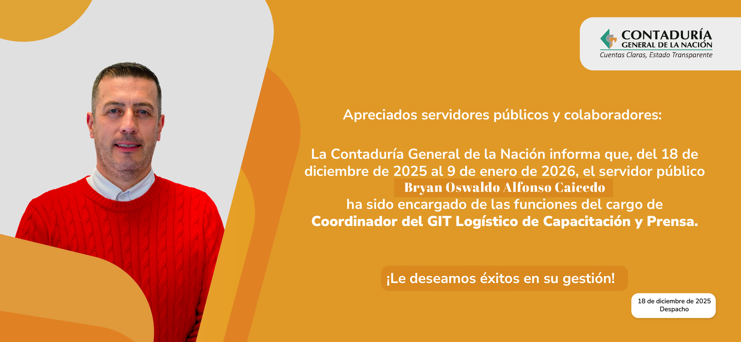 Encargo de las funciones del cargo de Coordinador del GIT Logístico de Capacitación y Prensa