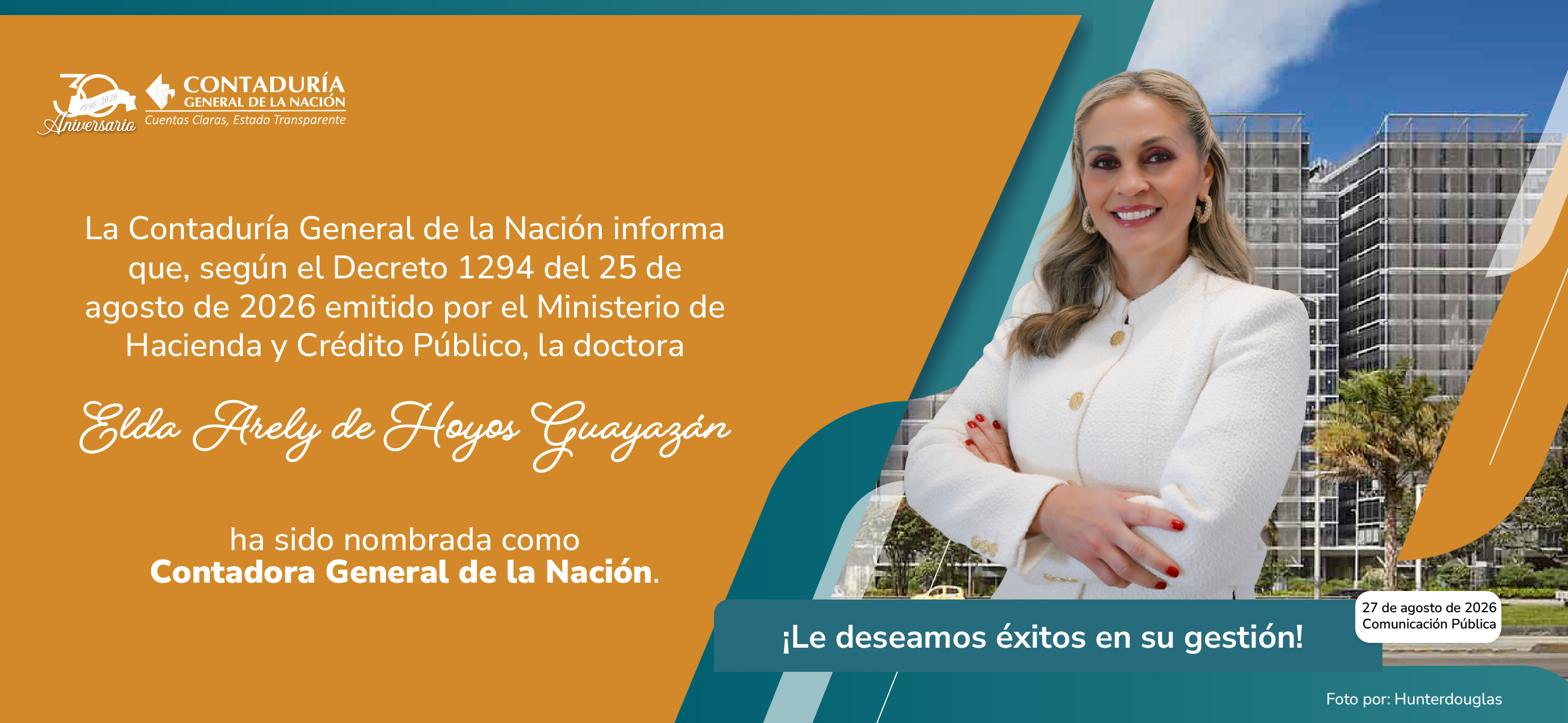 La Dra. Elda Arely de Hoyos Guayazán ha sido nombrada Contadora General de la Nación