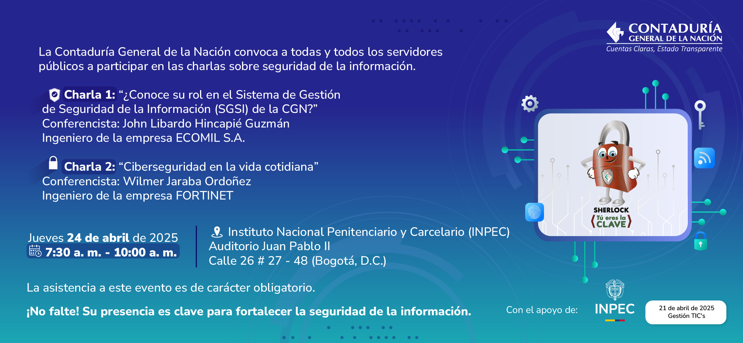 ¡La seguridad comienza con la información! Participe este 24 de abril en las charlas sobre seguridad de la información