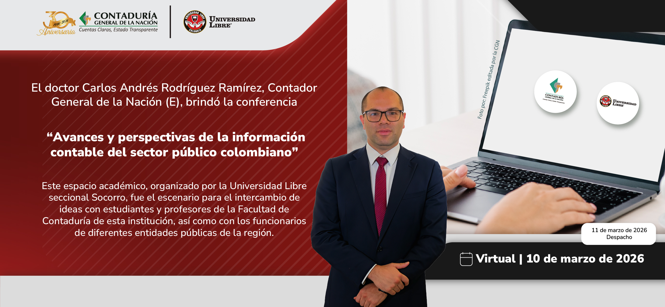 Publicación URGENTE El Contador General de la Nación (E) en la Universidad Libre seccional Socorro