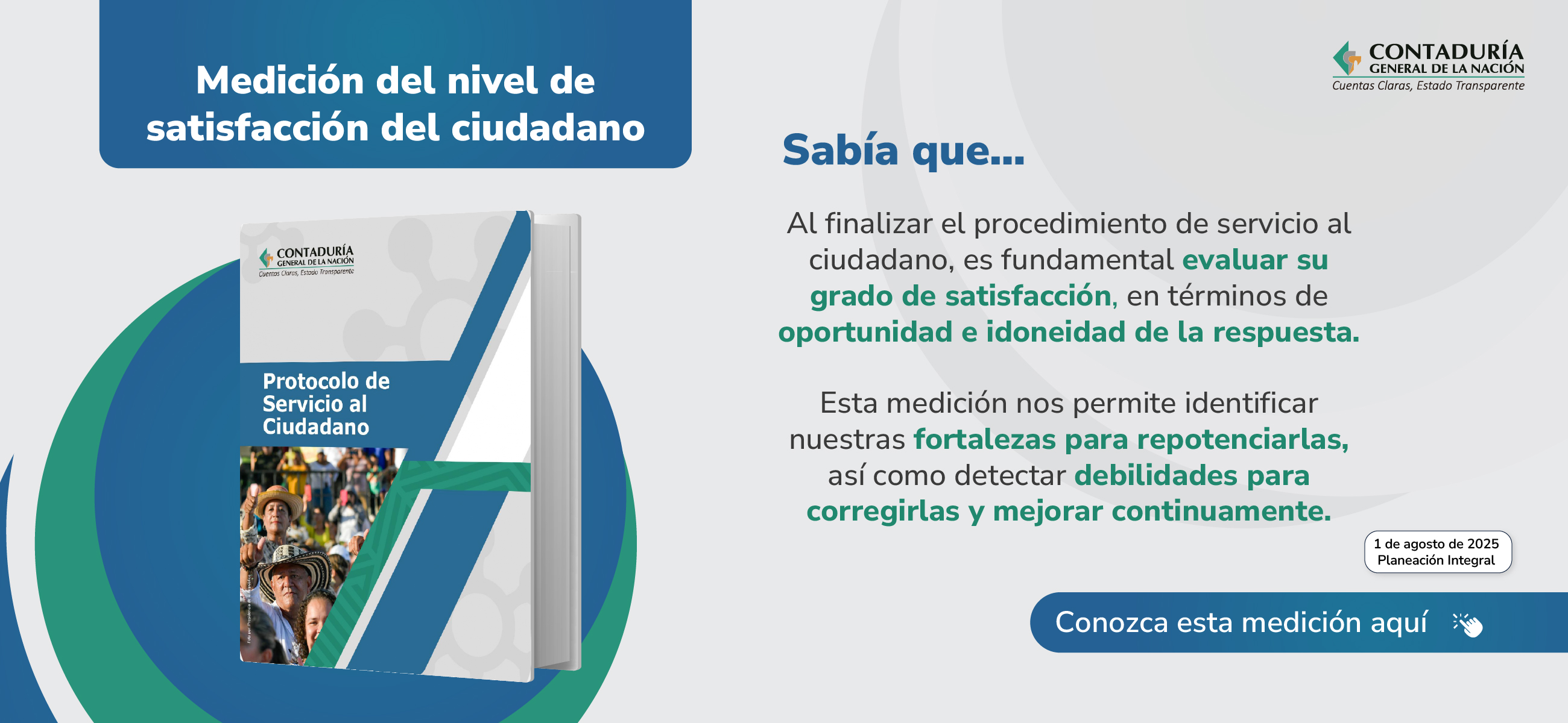 Conozca la medición del nivel de satisfacción del ciudadano Recibidos