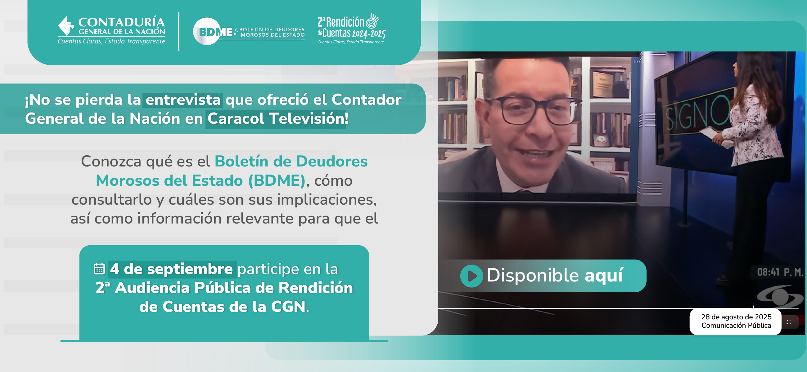 Entrevista al Contador General de la Nación en el programa Signo Pesos de Caracol Televisión