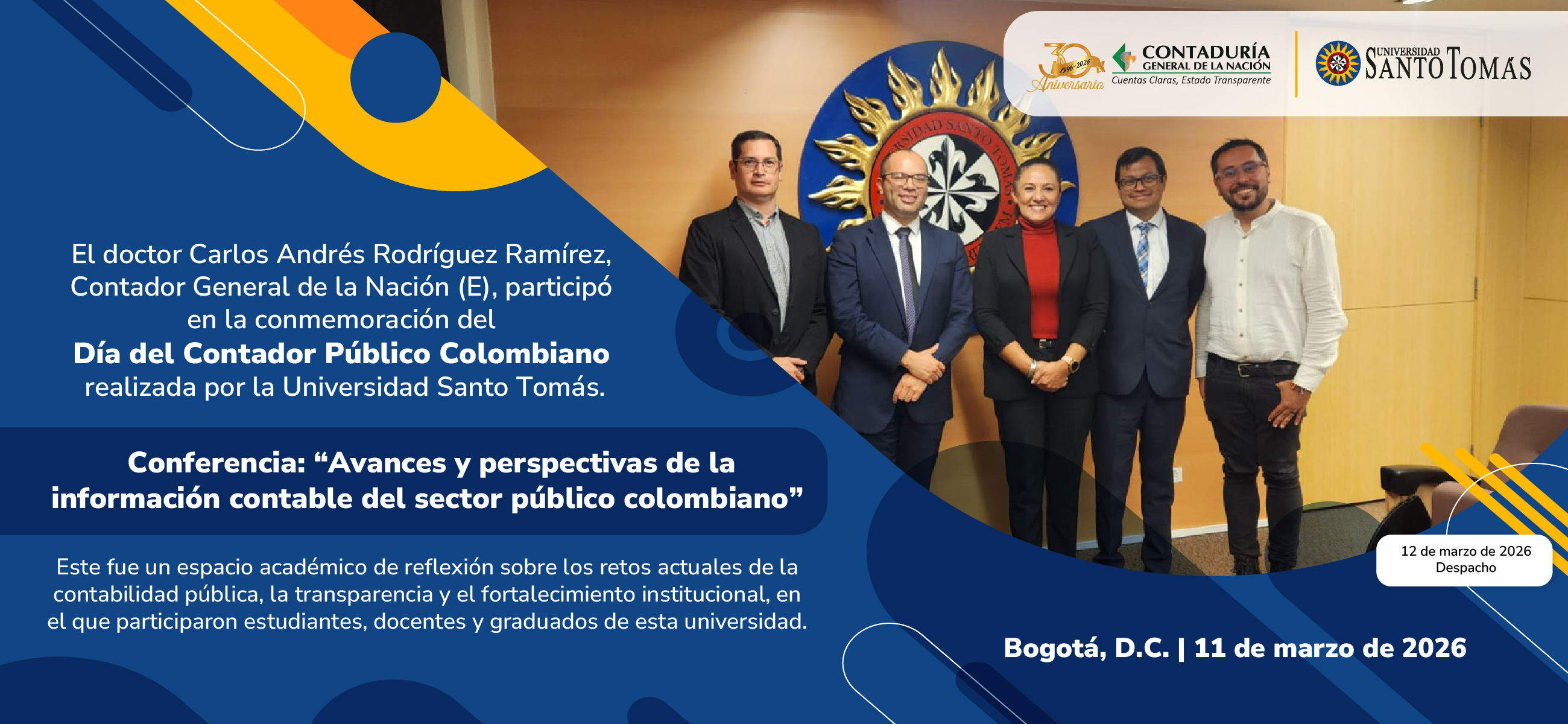 El Contador General de la Nación (E) participó en la conmemoración del Día del Contador Público Colombiano realizada por la Universidad Santo Tomás