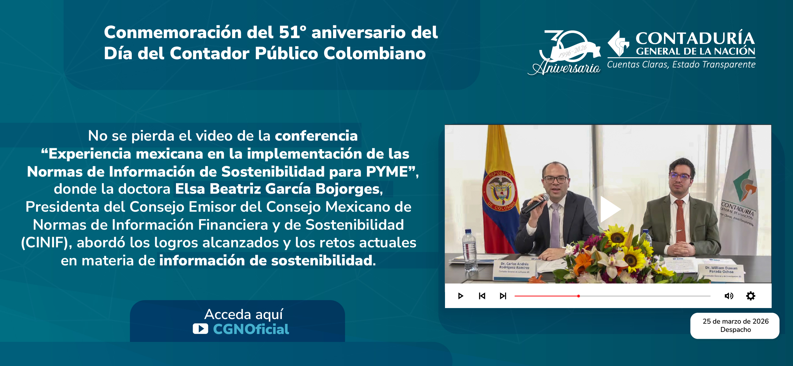 Reviva la conmemoración del 51º aniversario del Día del Contador Público Colombiano con la conferencia “Experiencia mexicana en la implementación de las Normas de Información de Sostenibilidad para PYME”