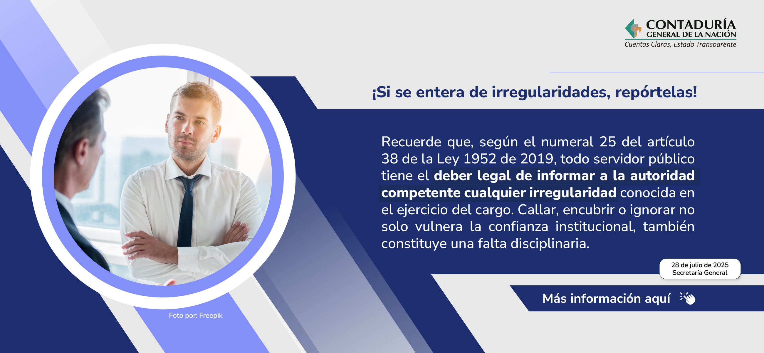 Servidor público: en caso de enterarse de irregularidades, su deber es reportarlas
