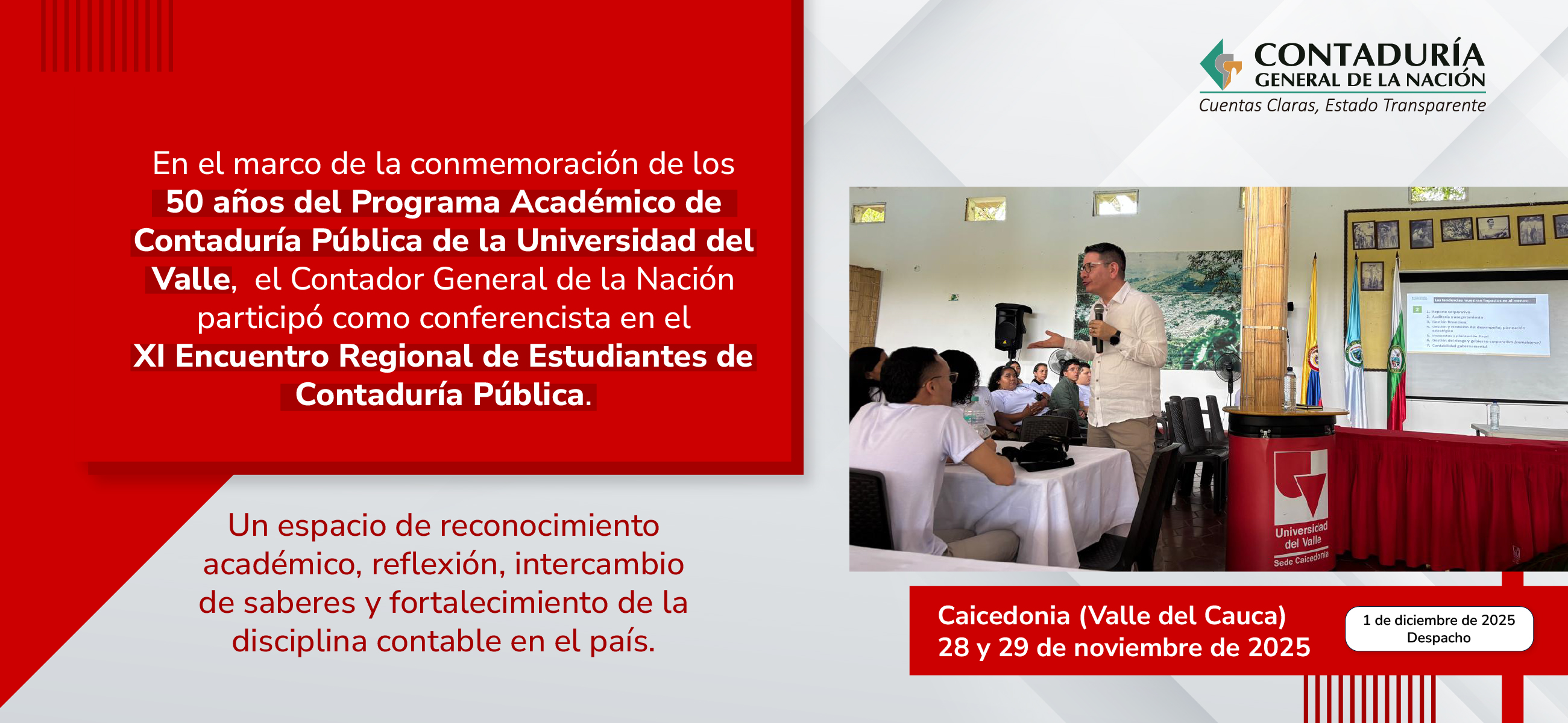 Participación del Contador General de la Nación en el XI Encuentro Regional de Estudiantes de Contaduría Pública