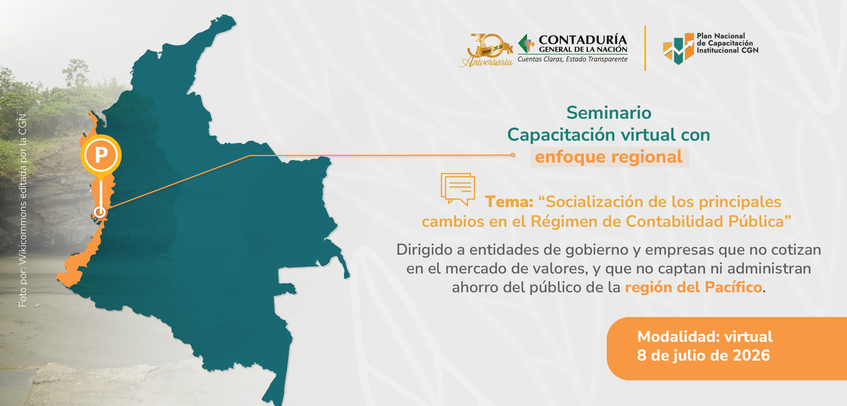 La CGN capacitó a las entidades de gobierno y empresas que no cotizan en el mercado de valores, y que no captan ni administran ahorro del público de la región del Pacífico
