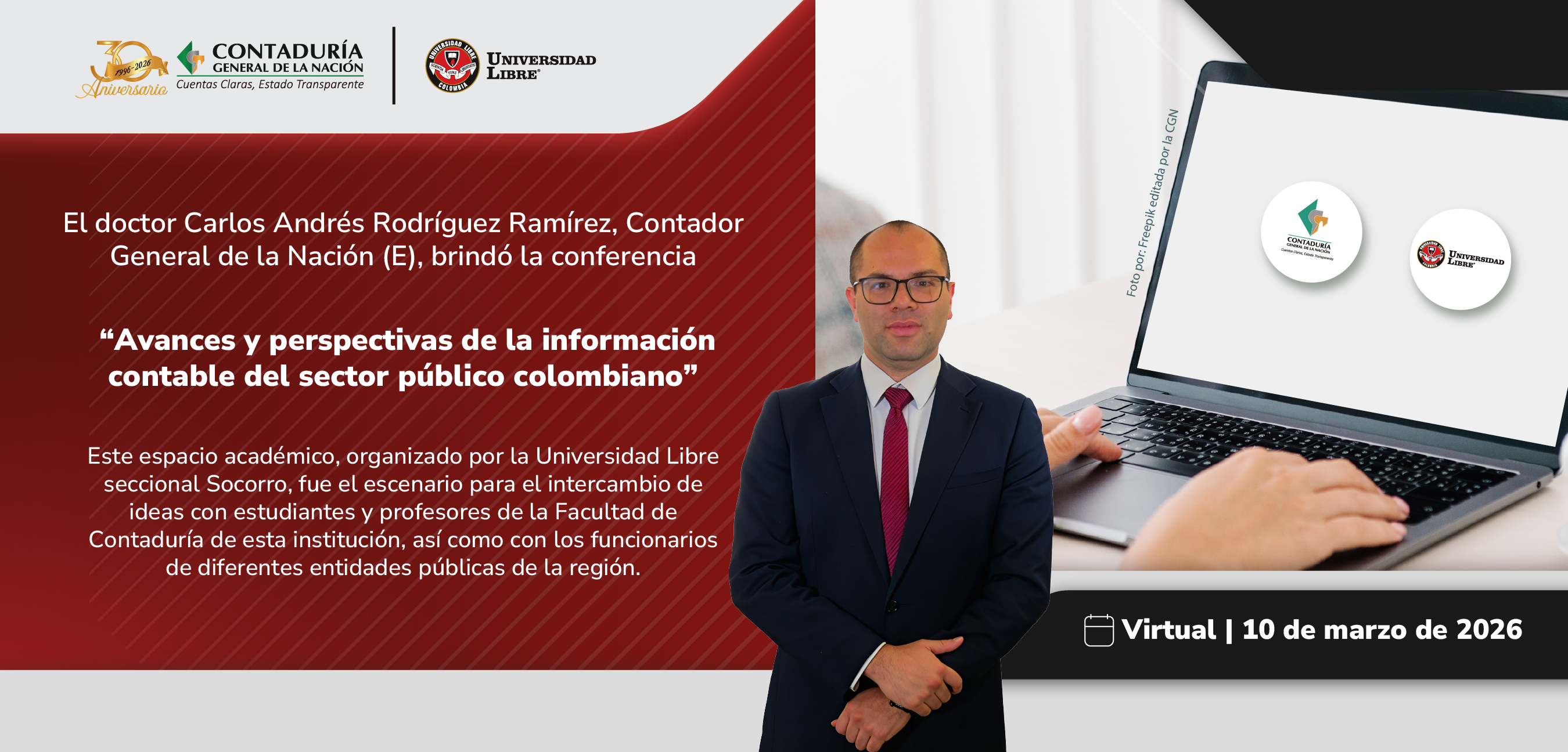 Publicación URGENTE El Contador General de la Nación (E) en la Universidad Libre seccional Socorro