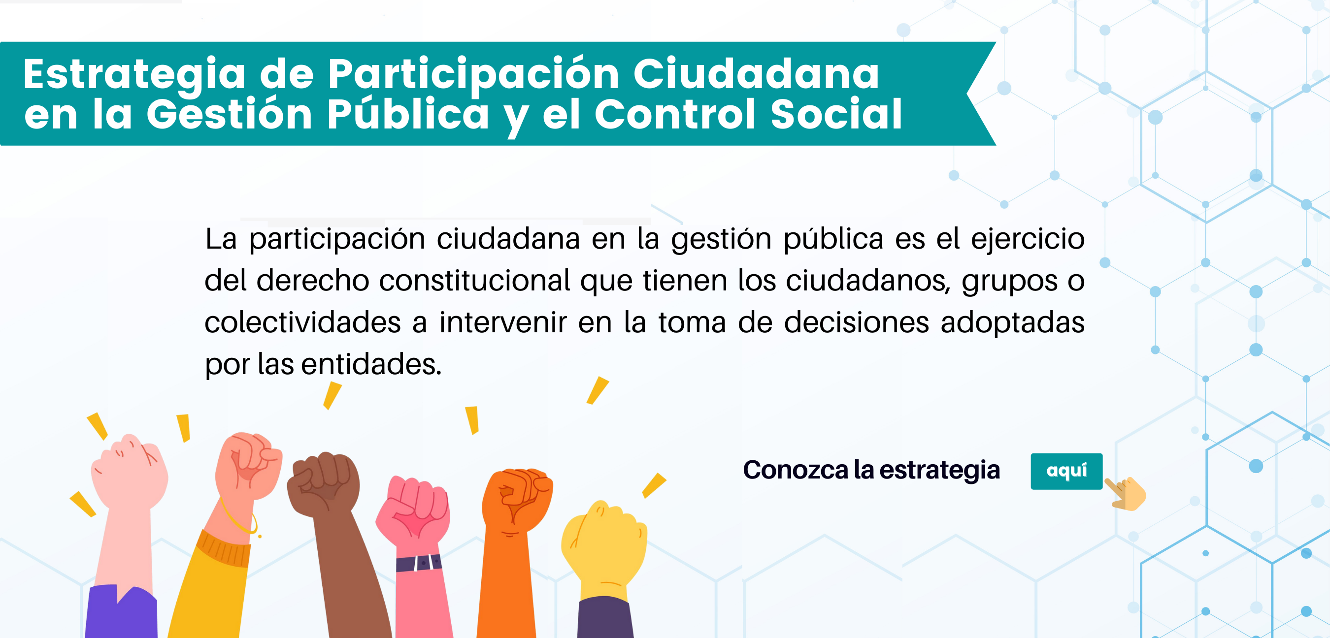 Estrategia de participación ciudadana en la gestión pública y control social