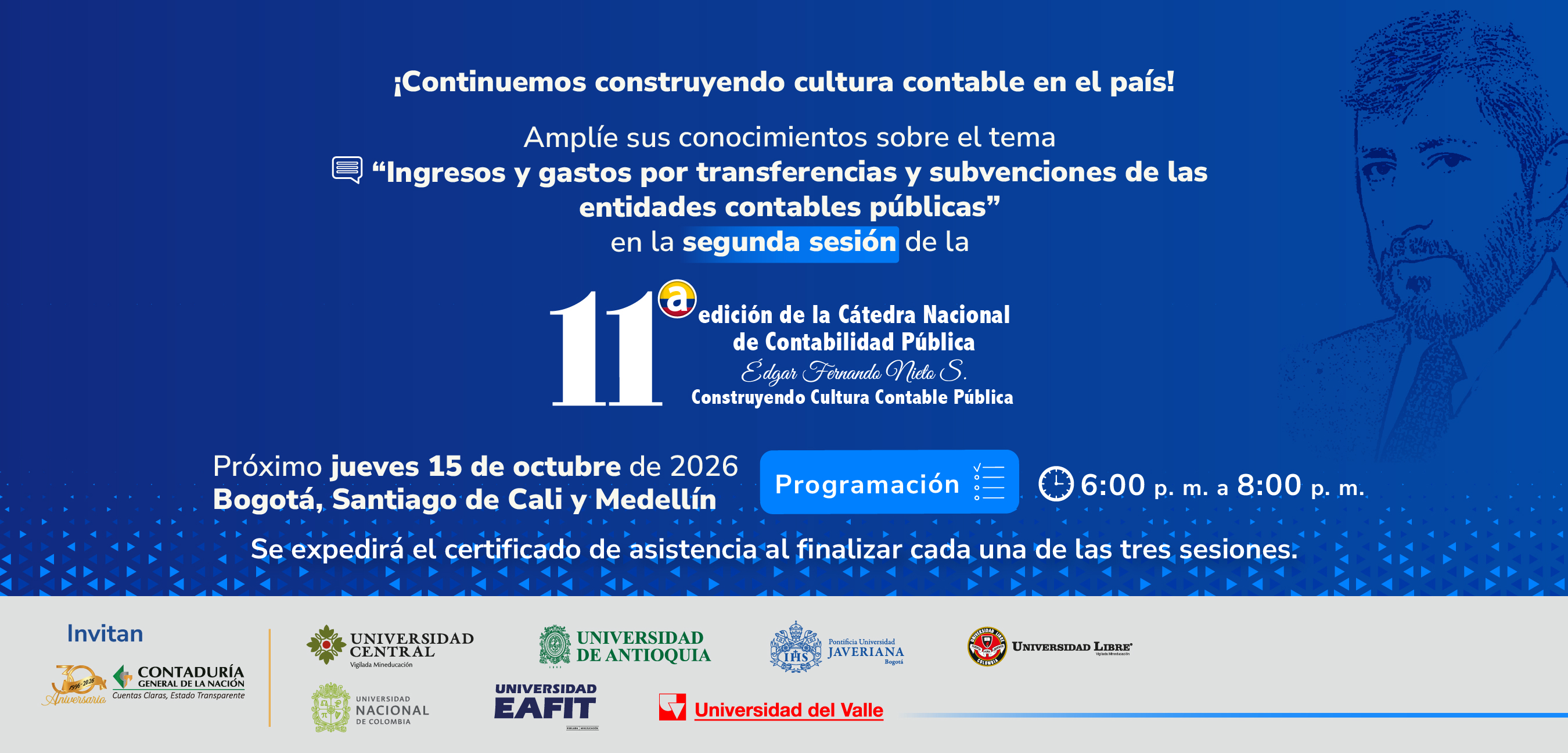 ¡Este 15 de octubre, prográmese y sea parte de la segunda sesión de la 11ª edición de la Cátedra Nacional de Contabilidad Pública!