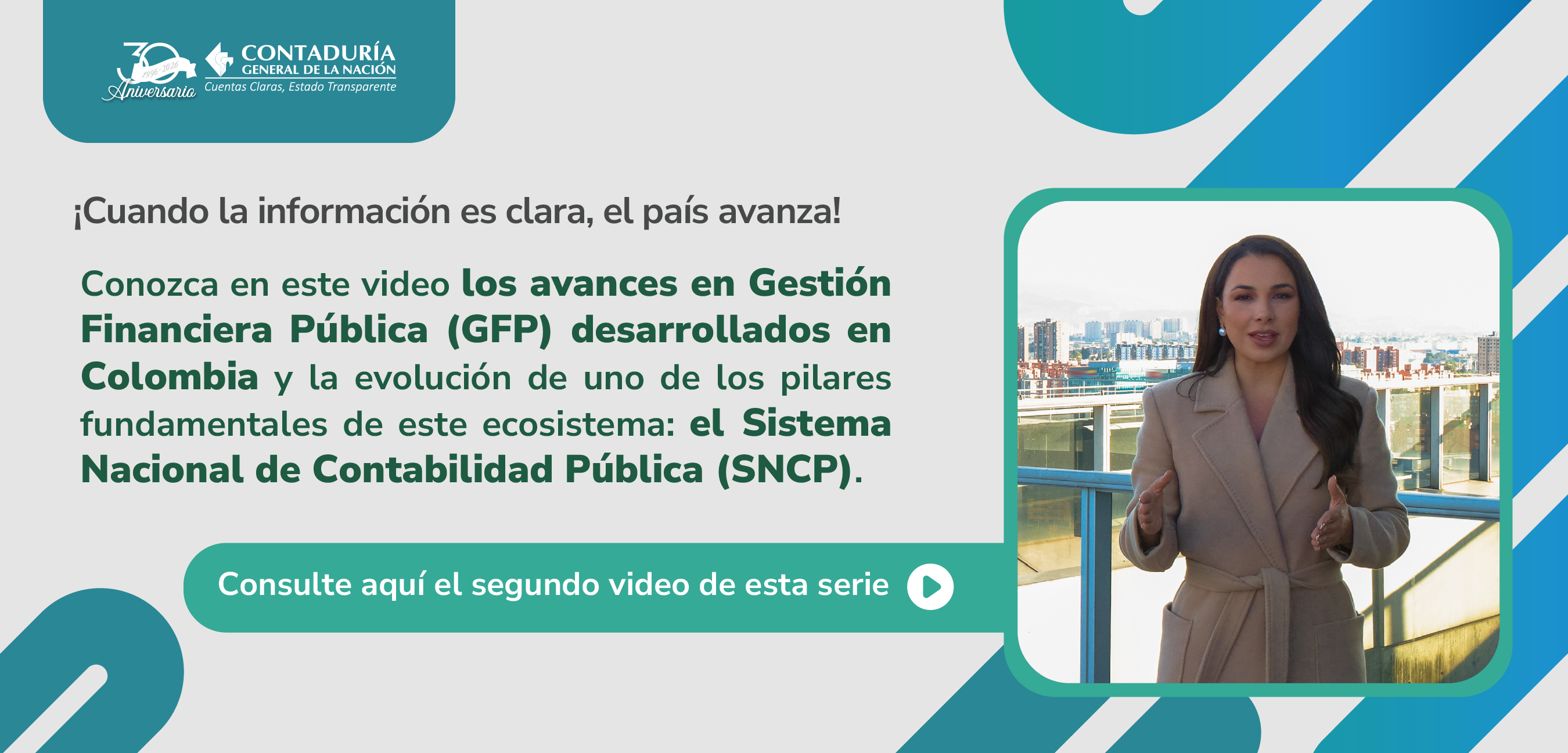 ¡Descubra la importancia del SNCP como uno de los componentes fundamentales de la GFP! Haz clic para indicar a Correo de Contaduría General de la Nación que esta conversación es importante