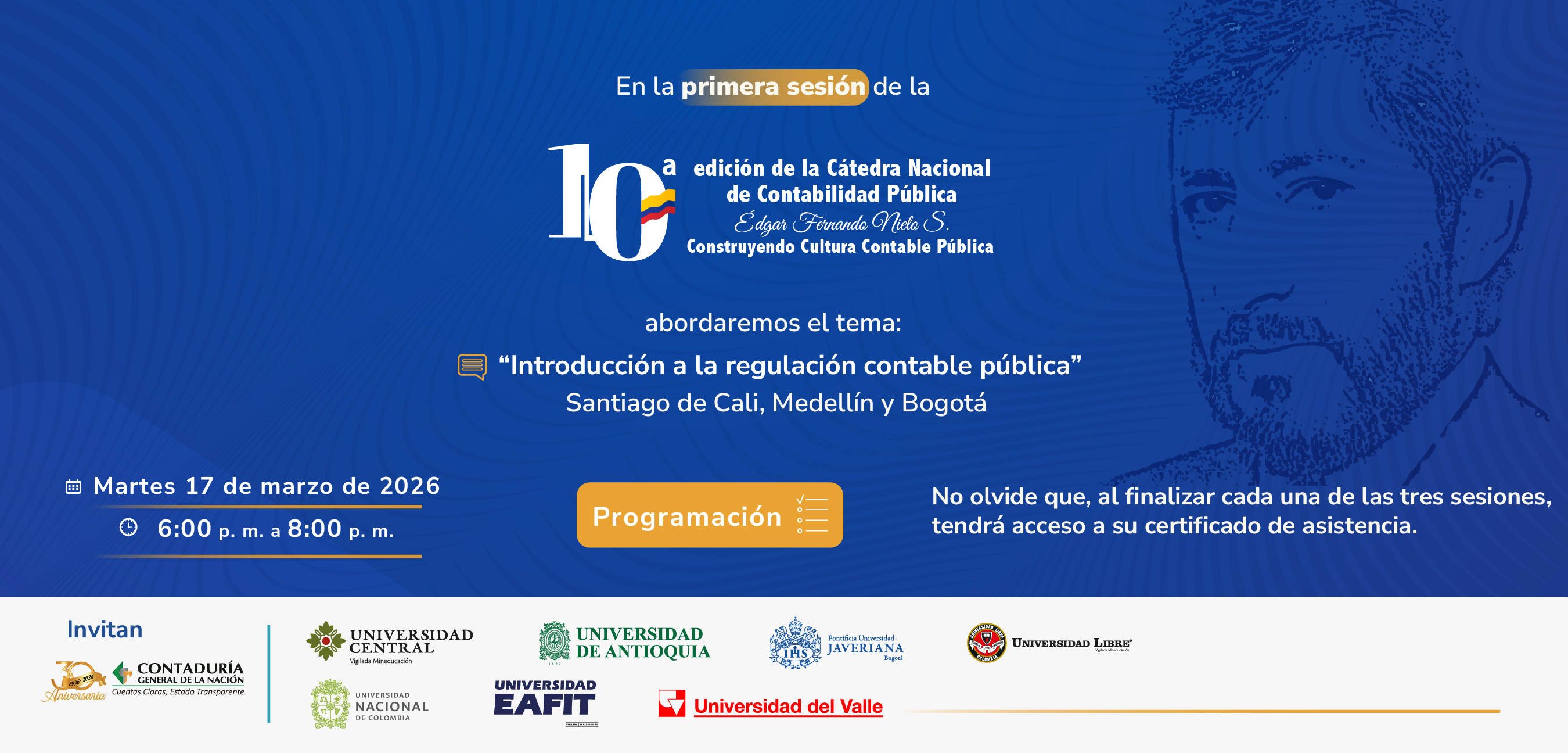 ¡No espere más! Entérese de todos los detalles de la primera sesión de la 10ª edición de la Cátedra Nacional de Contabilidad Pública aquí