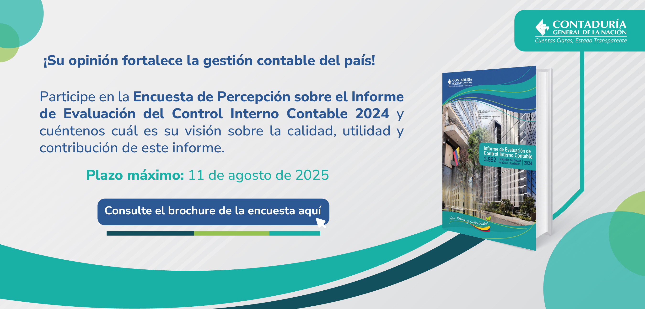 ¡Nos interesa conocer su percepción sobre el Informe de Evaluación del Control Interno Contable 2024! Participe en la encuesta ahora