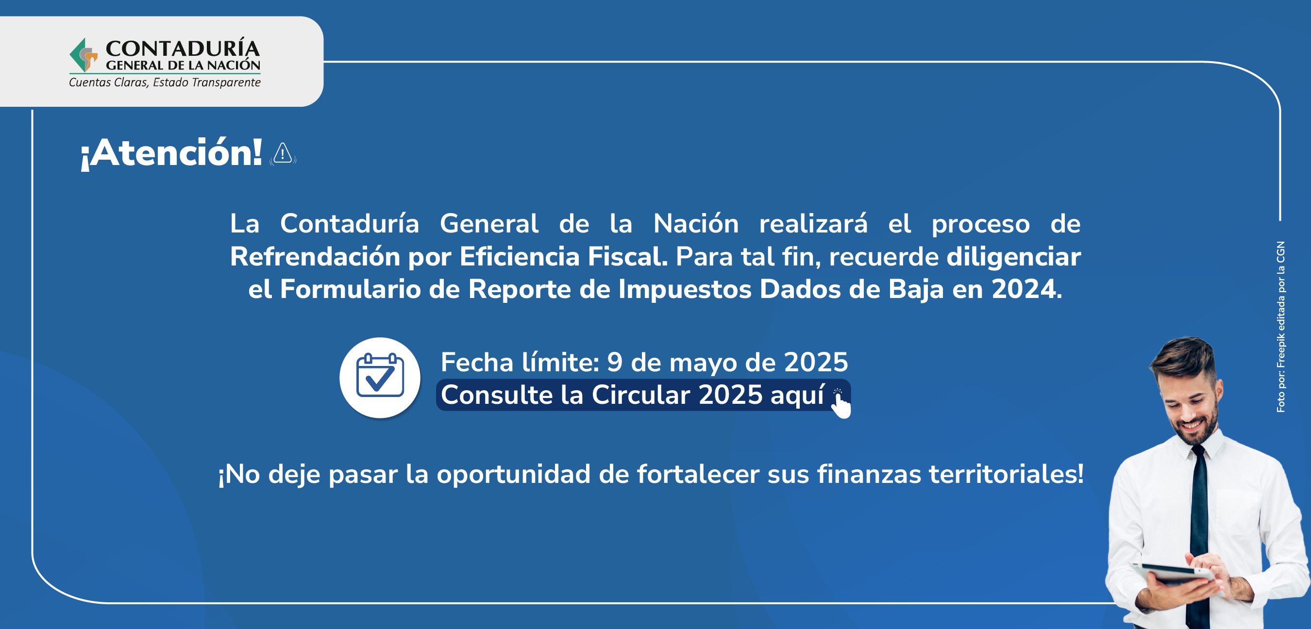 Recordatorio: ¡Acceda a los beneficios de la Refrendación por Eficiencia Fiscal para su entidad territorial!