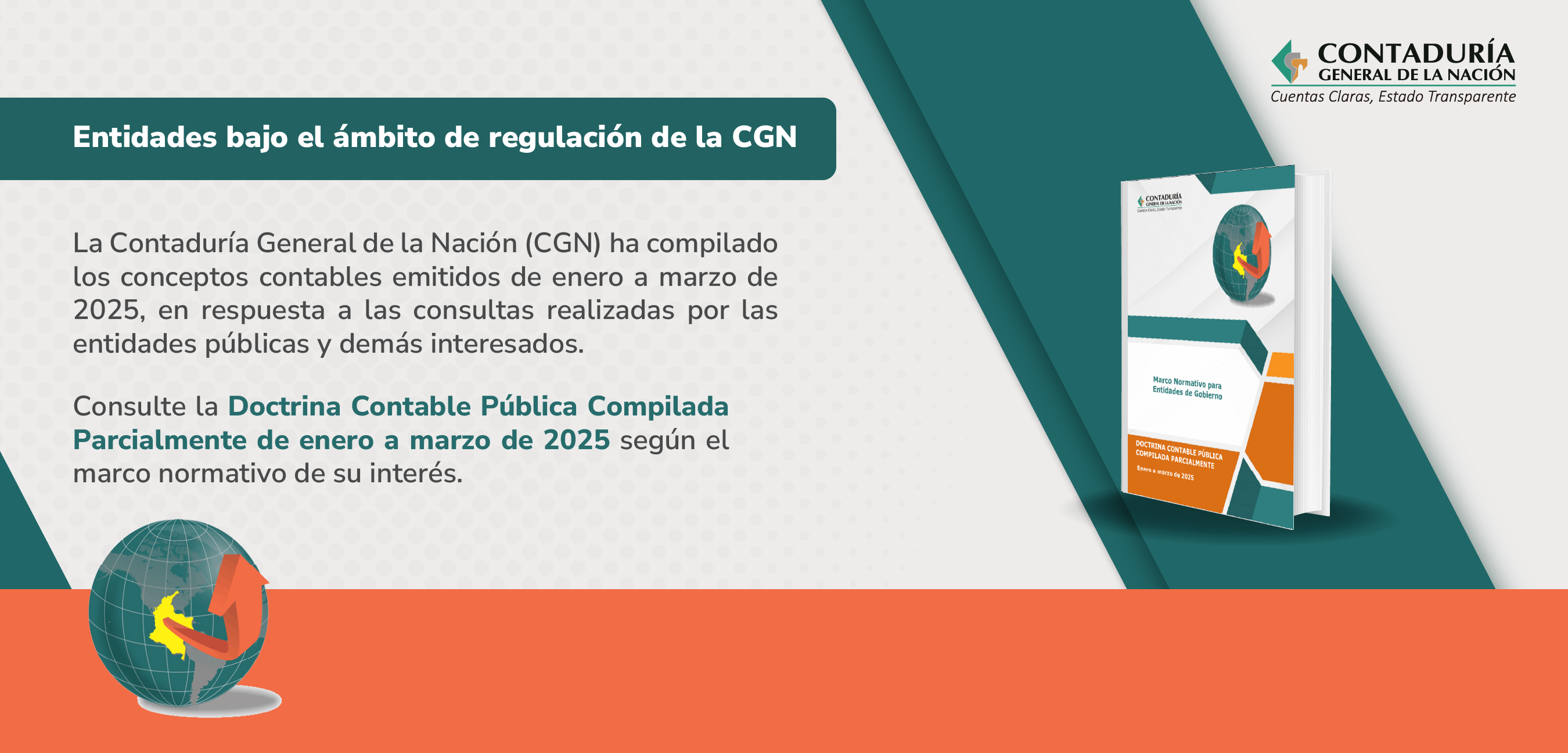 Consulte la Doctrina Contable Pública Compilada Parcialmente de enero a marzo de 2025