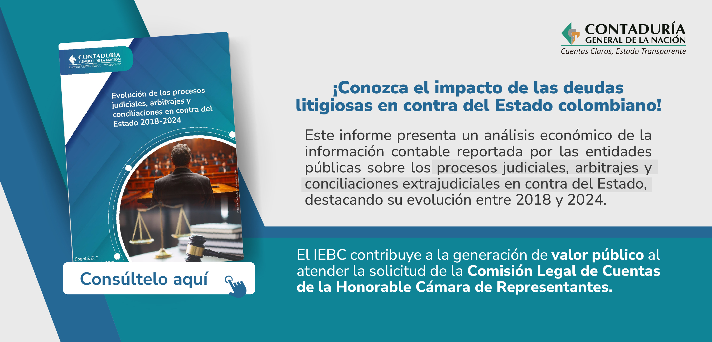 Ya está disponible la actualización del IEBC: “Evolución de los procesos judiciales, arbitrajes y conciliaciones en contra del Estado 2018-2024”