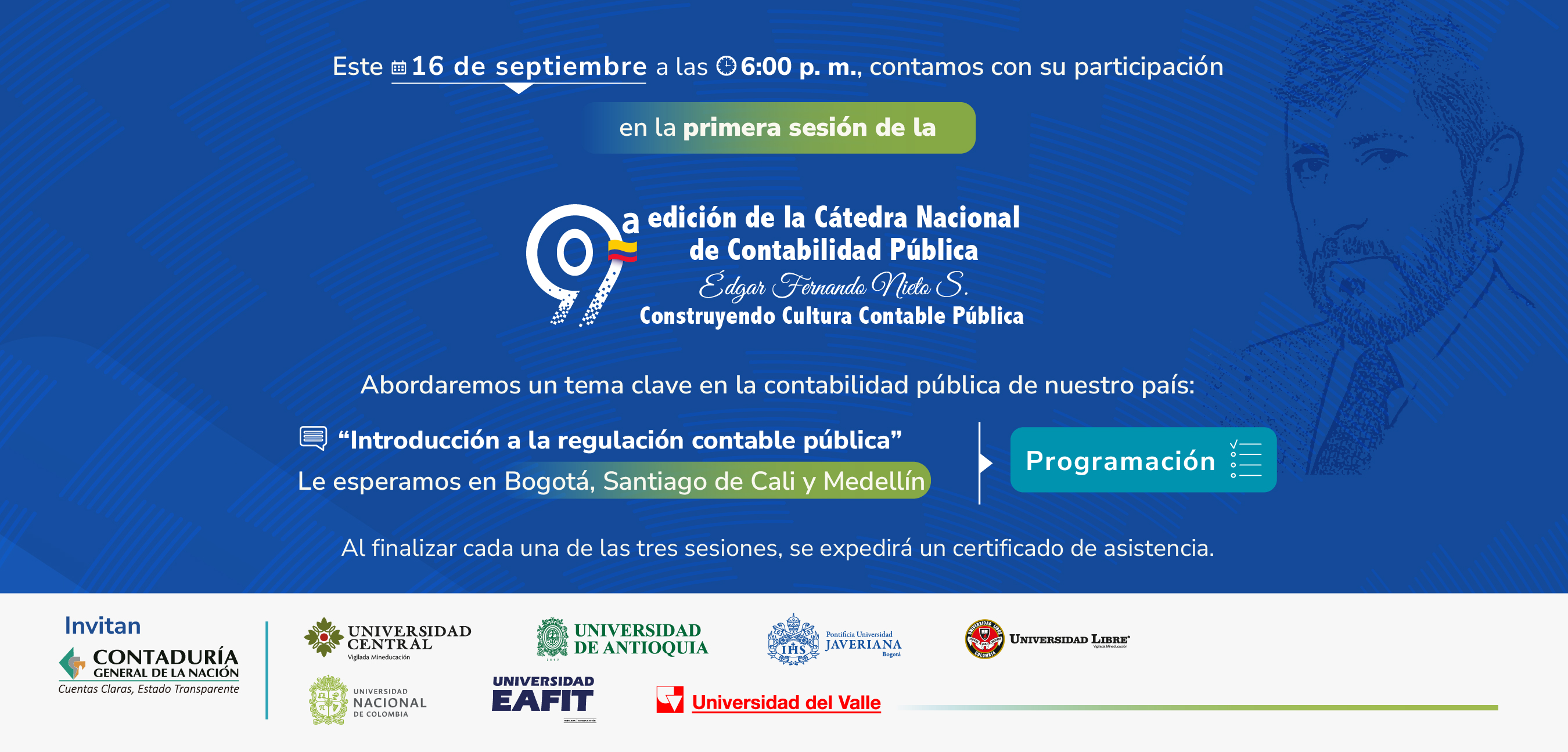 ¡Sea parte de la primera sesión de la Novena edición de la Cátedra Nacional de Contabilidad Pública! Entérese de todos los detalles aquí