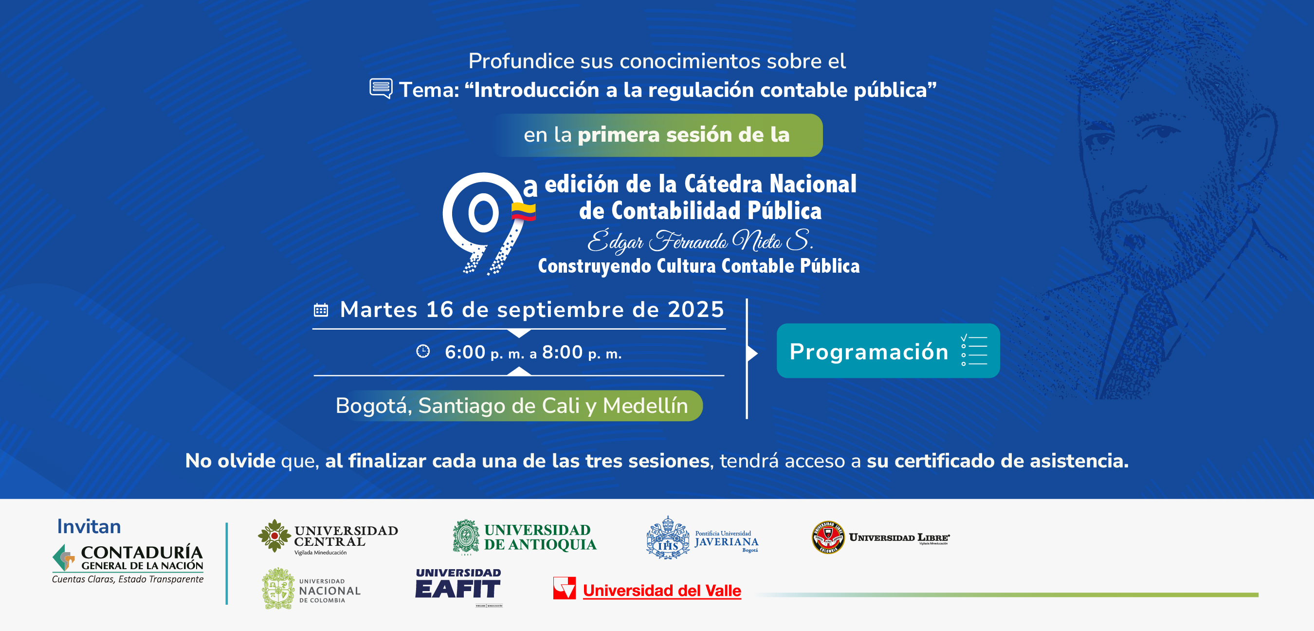 ¡Se aproxima la primera sesión de la Novena edición de la Cátedra Nacional de Contabilidad Pública! Inscríbase ahora