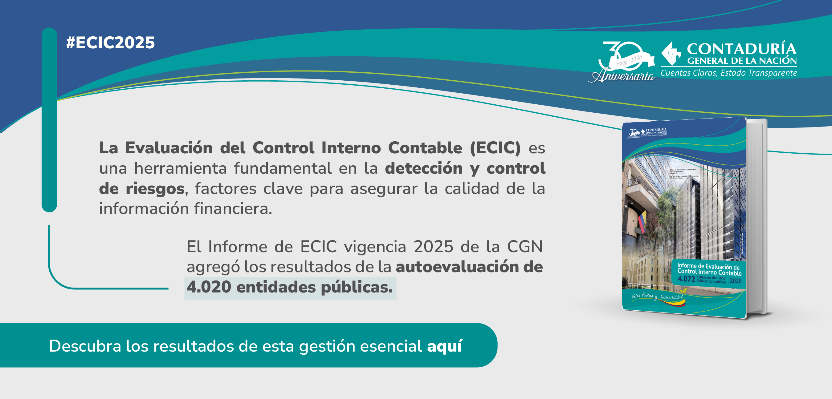Le invitamos a diligenciar la encuesta de percepción del Informe de Evaluación de Control Interno Contable (ECIC)
