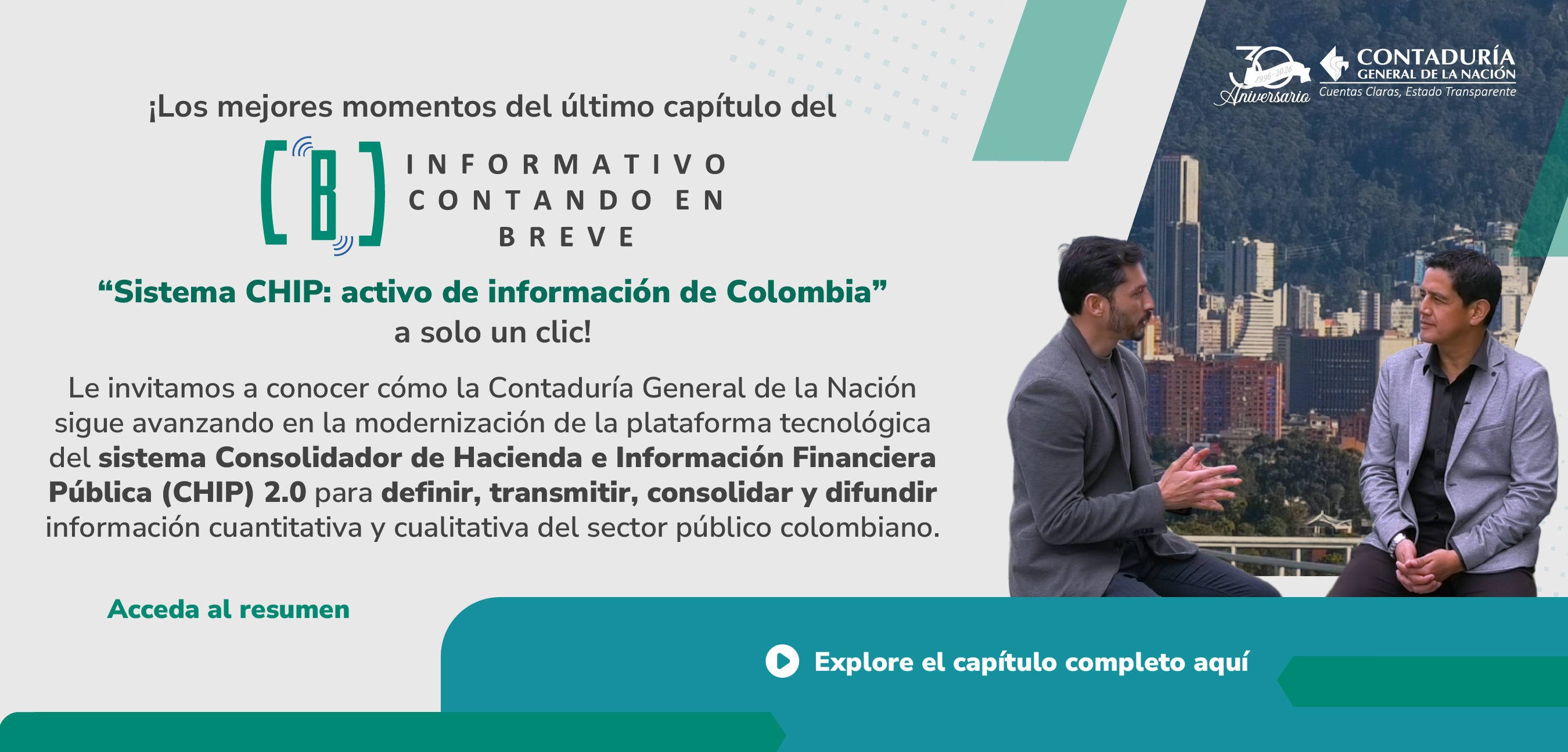 Reviva los mejores momentos del Informativo Contando en Breve “Sistema CHIP: activo de información de Colombia”