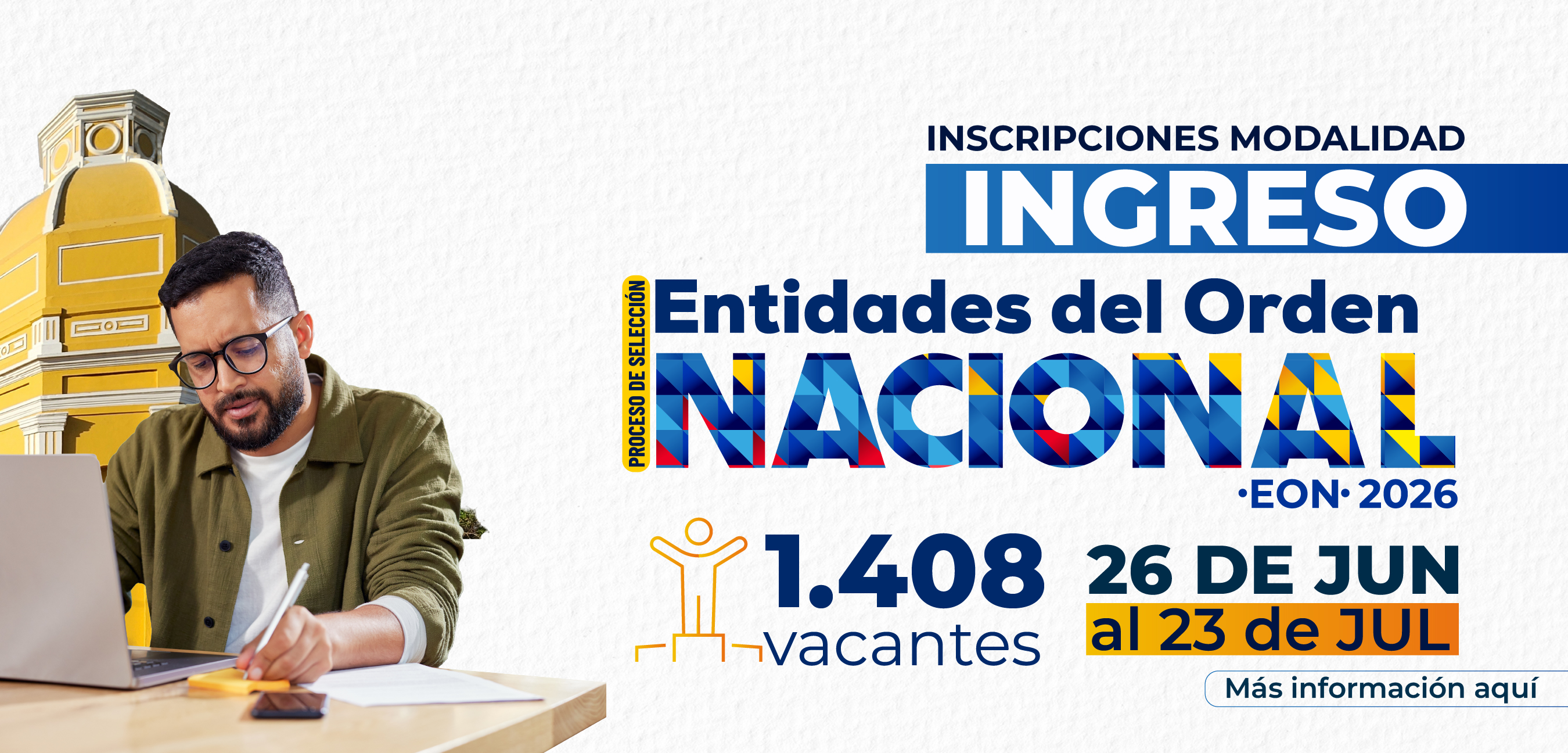 Inicio de la etapa de inscripciones a la convocatoria EON 2026 - Modalidad ingreso