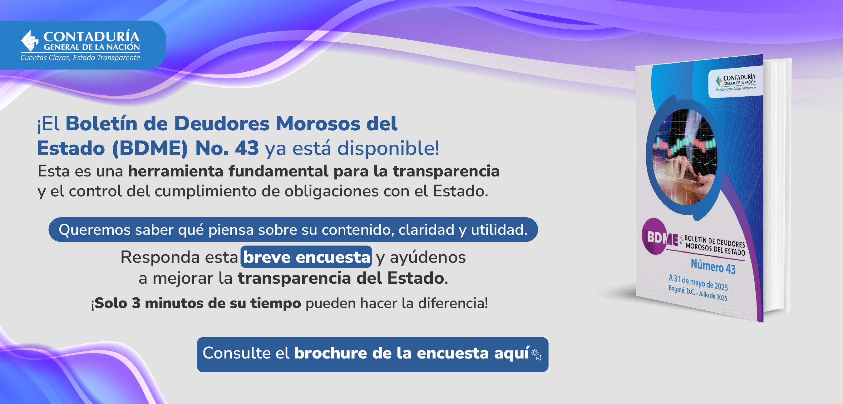 ¿Qué opina del Boletín de Deudores Morosos del Estado? ¡Su voz cuenta, participe en la encuesta!