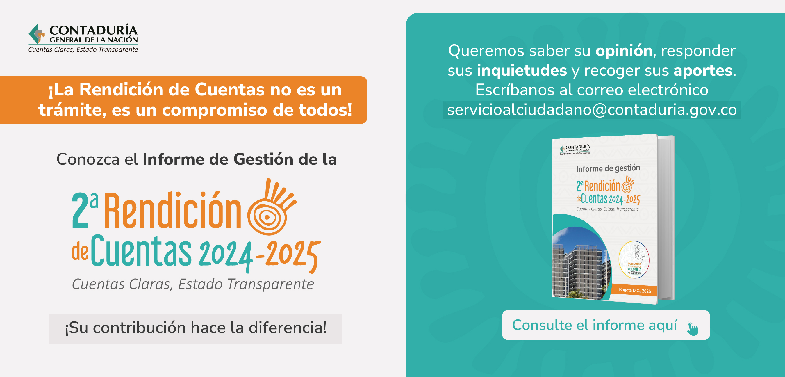 Transparencia con participación ciudadana: Informe de Gestión 2024-2025 de la 2ª Rendición de Cuentas 2024-2025 de la CGN