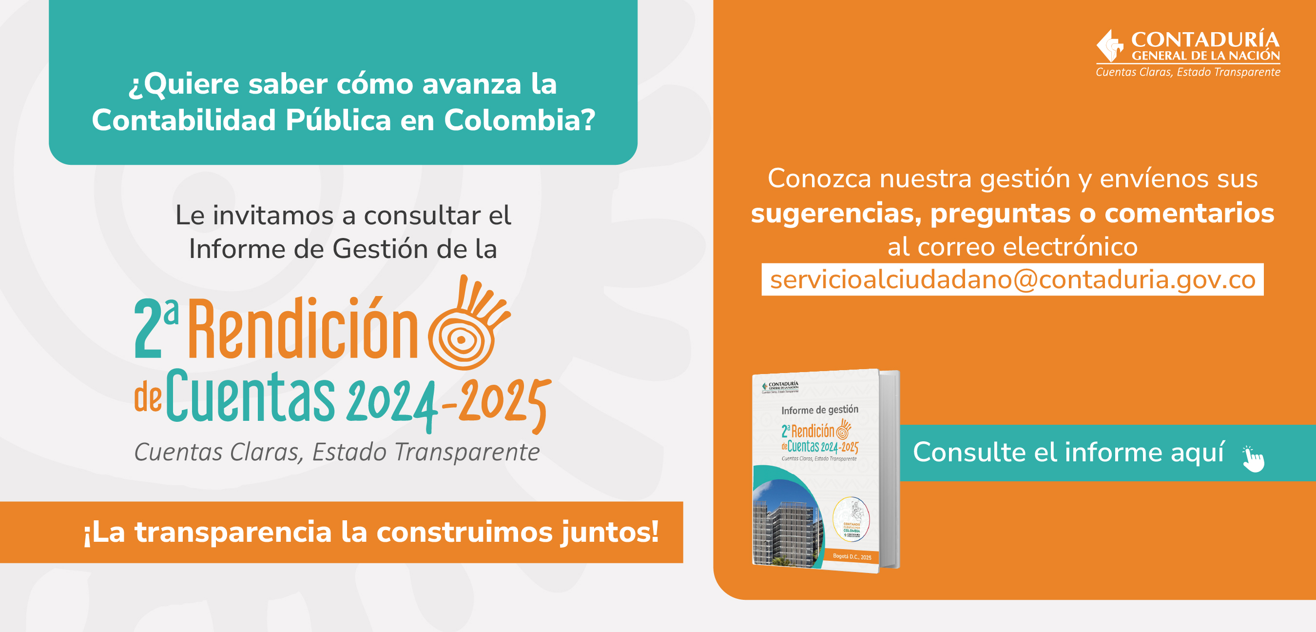 Su opinión es clave: consulte el Informe de Gestión de la 2ª Rendición de Cuentas 2024-2025 de la CGN y realice sus aportes