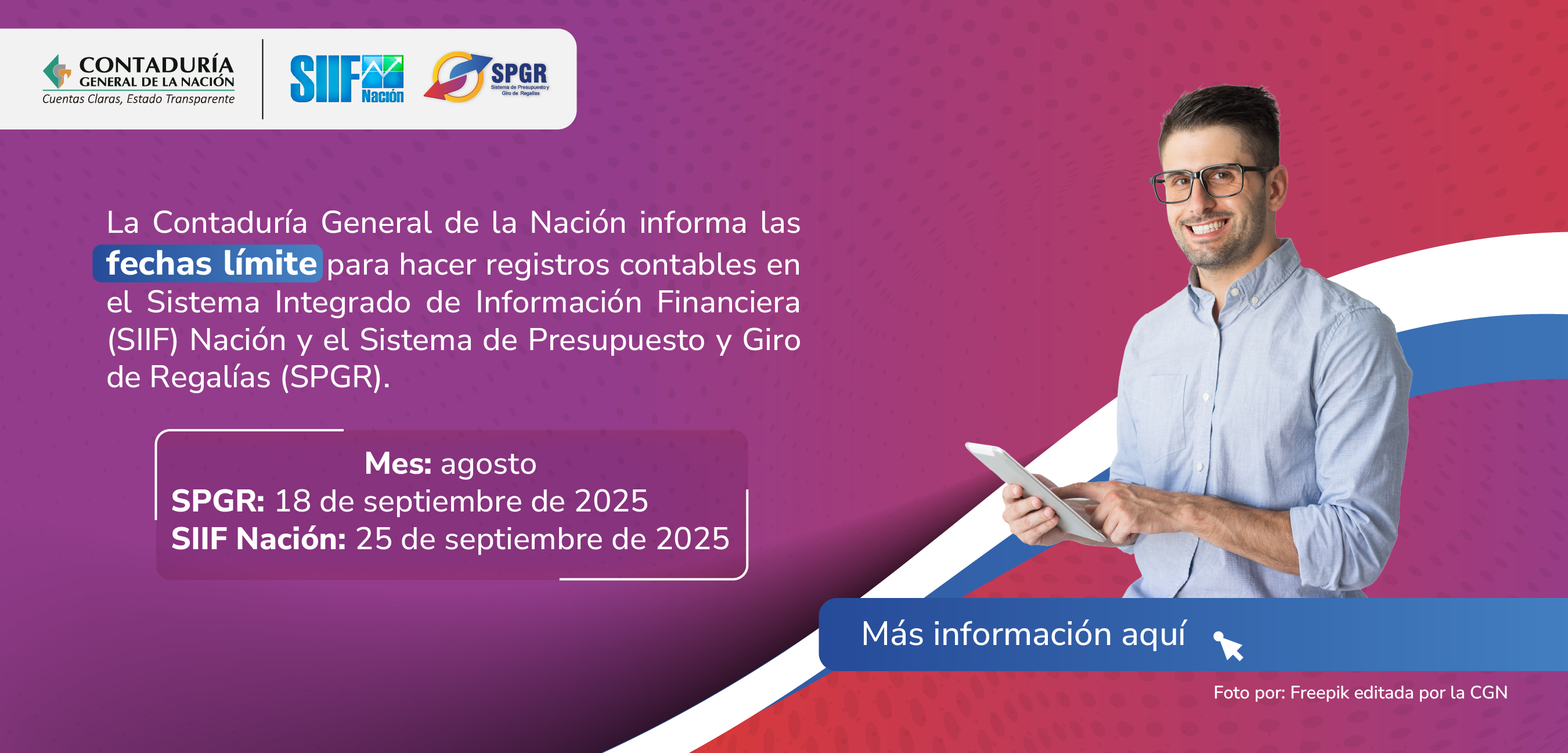 Fechas límite para hacer registros contables en el SIIF Nación y el SPGR para el mes de agosto