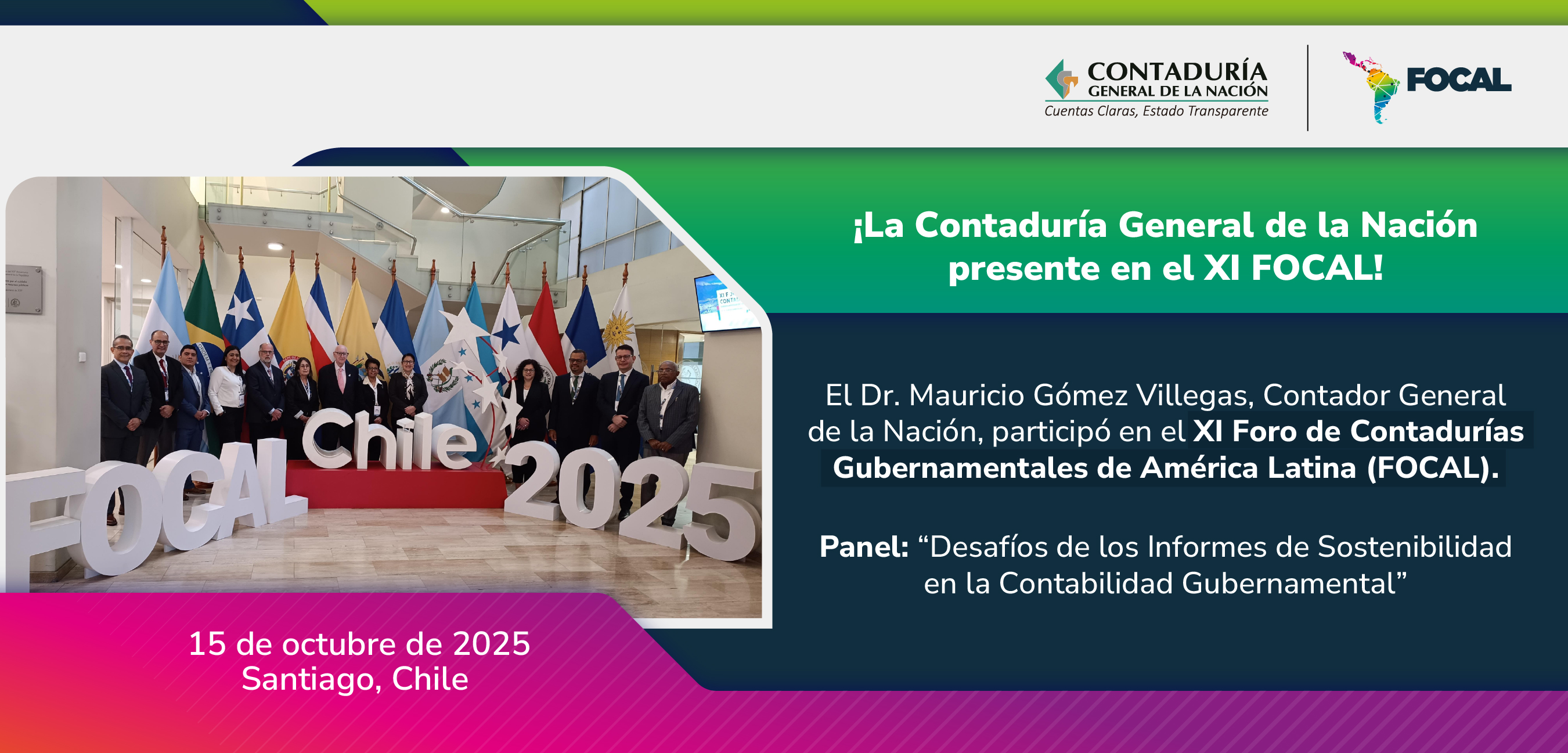 Participación del Dr. Mauricio Gómez Villegas, Contador General de la Nación, en el XI FOCAL – Chile 2025