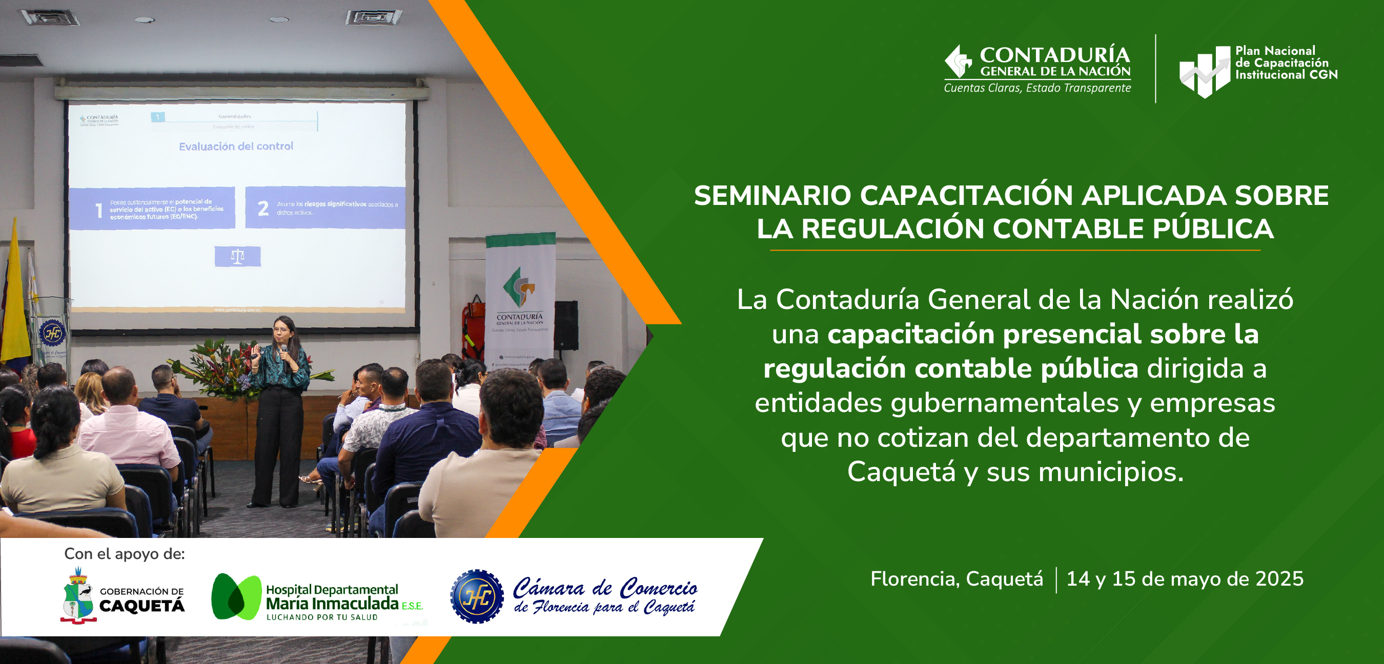 La CGN capacitó sobre la regulación contable pública en el departamento de Caquetá Recibidos