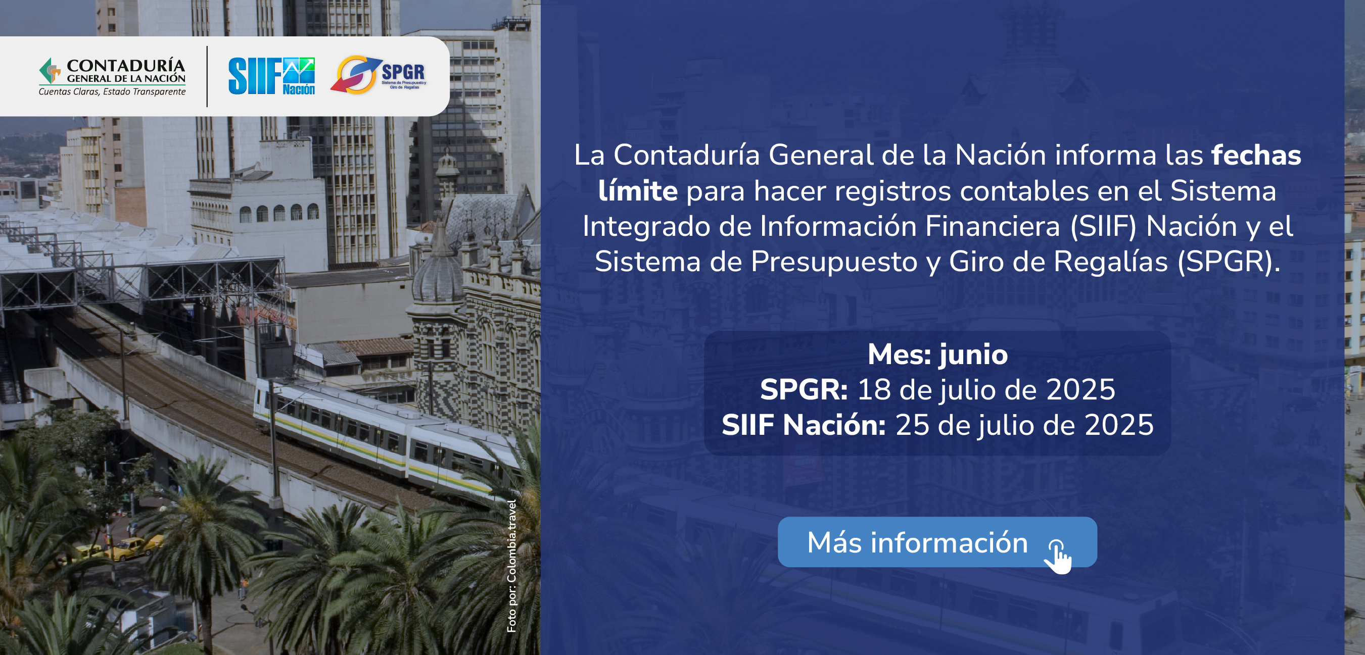Fechas límite para hacer registros contables en el SIIF Nación y el SPGR para el mes de junio