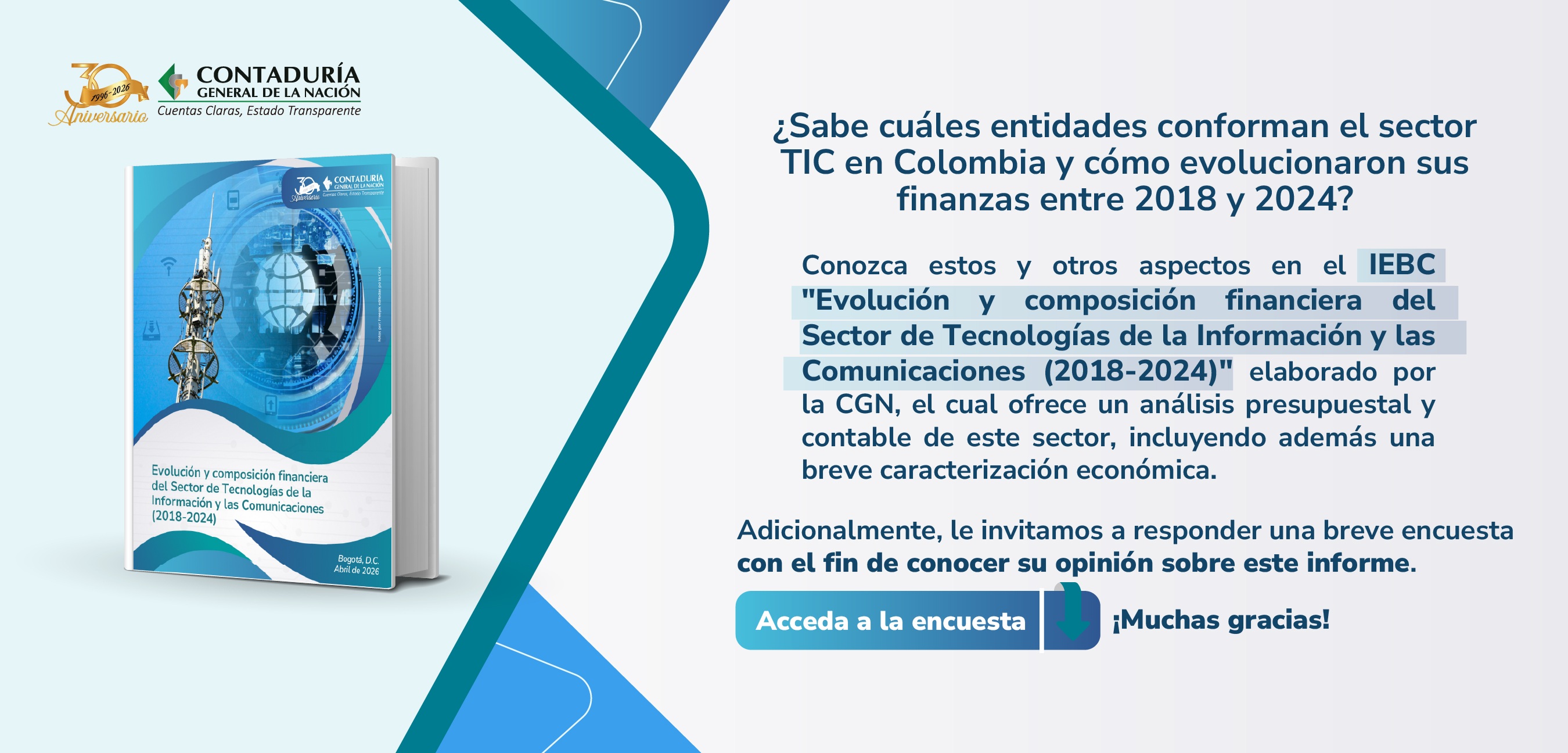 ¡Descubra el nuevo Informe Económico de Base Contable sobre el sector TIC y compártanos su opinión!