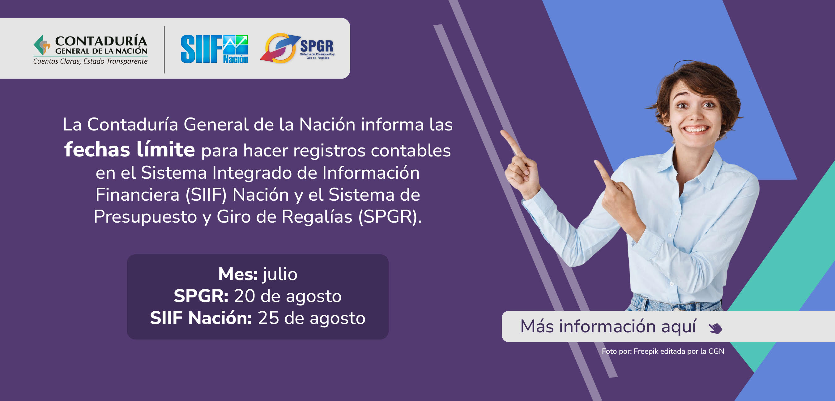 Fechas límite para hacer registros contables en el SIIF Nación y el SPGR para el mes de julio
