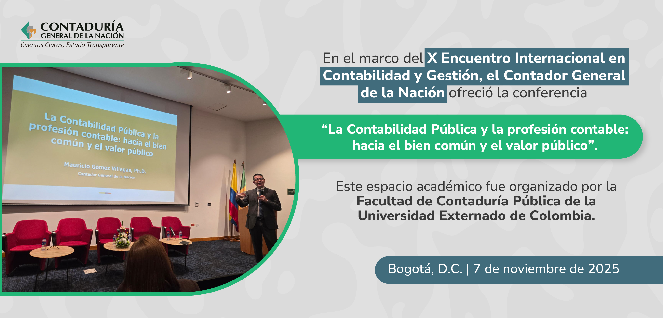 Participación del Contador General de la Nación en el X Encuentro Internacional en Contabilidad y Gestión