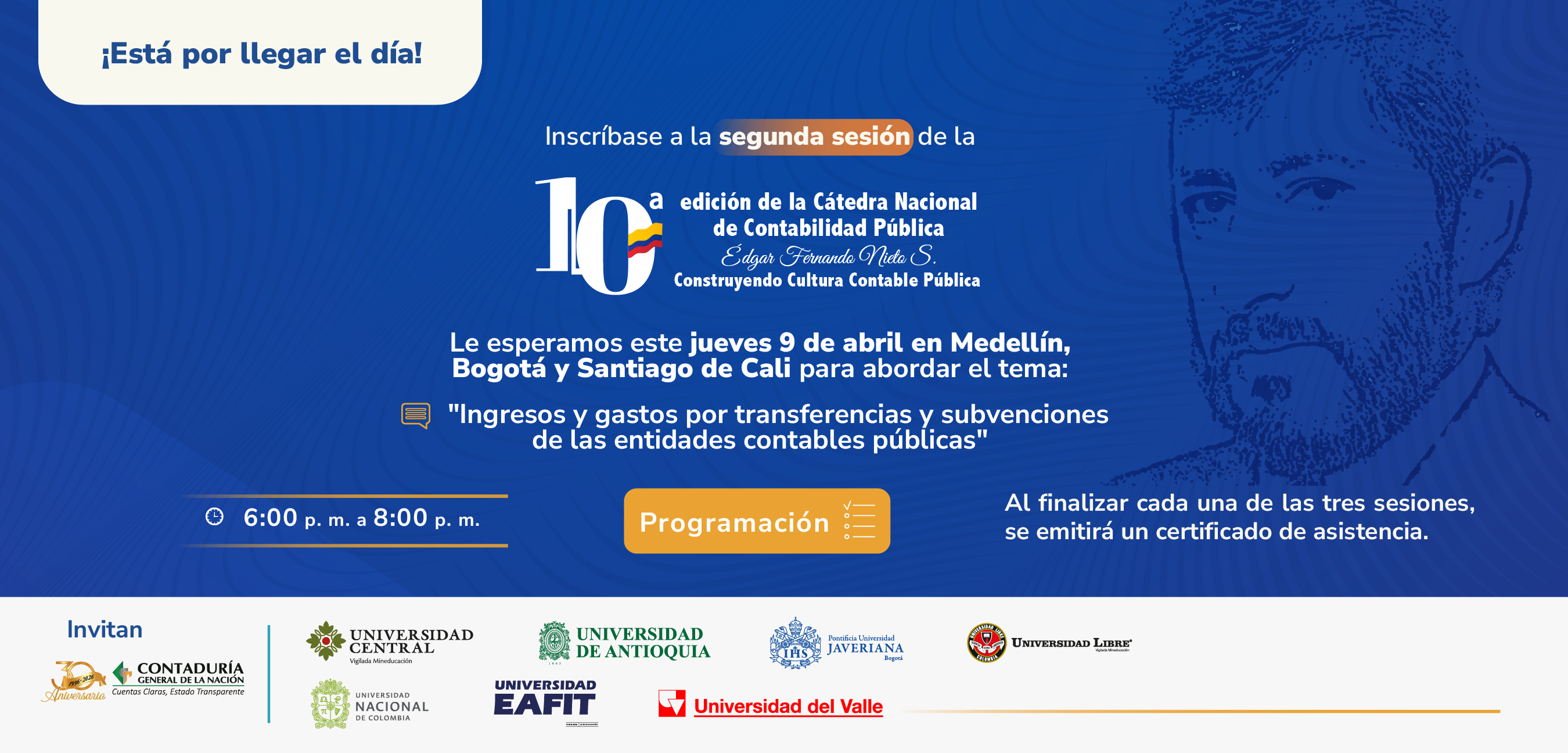 ¡Últimos días! Inscríbase ahora a la segunda sesión de la 10ª edición de la Cátedra Nacional de Contabilidad Pública
