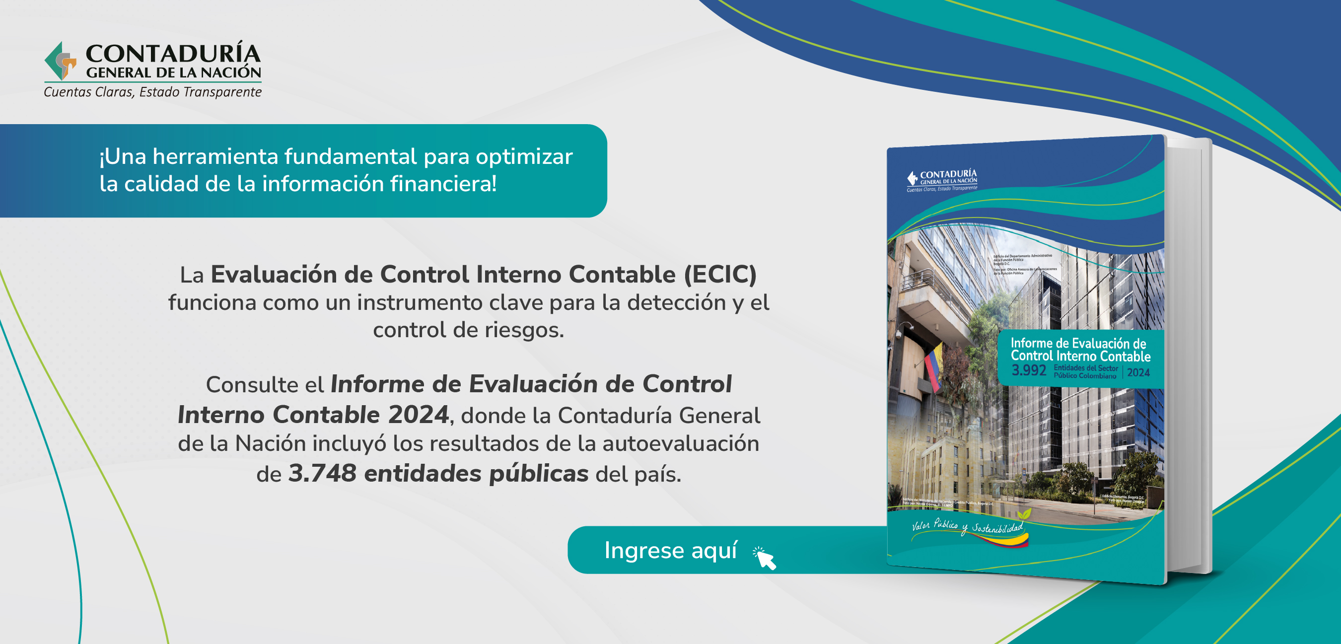 Acceda ahora al Informe de Evaluación de Control Interno Contable 2024