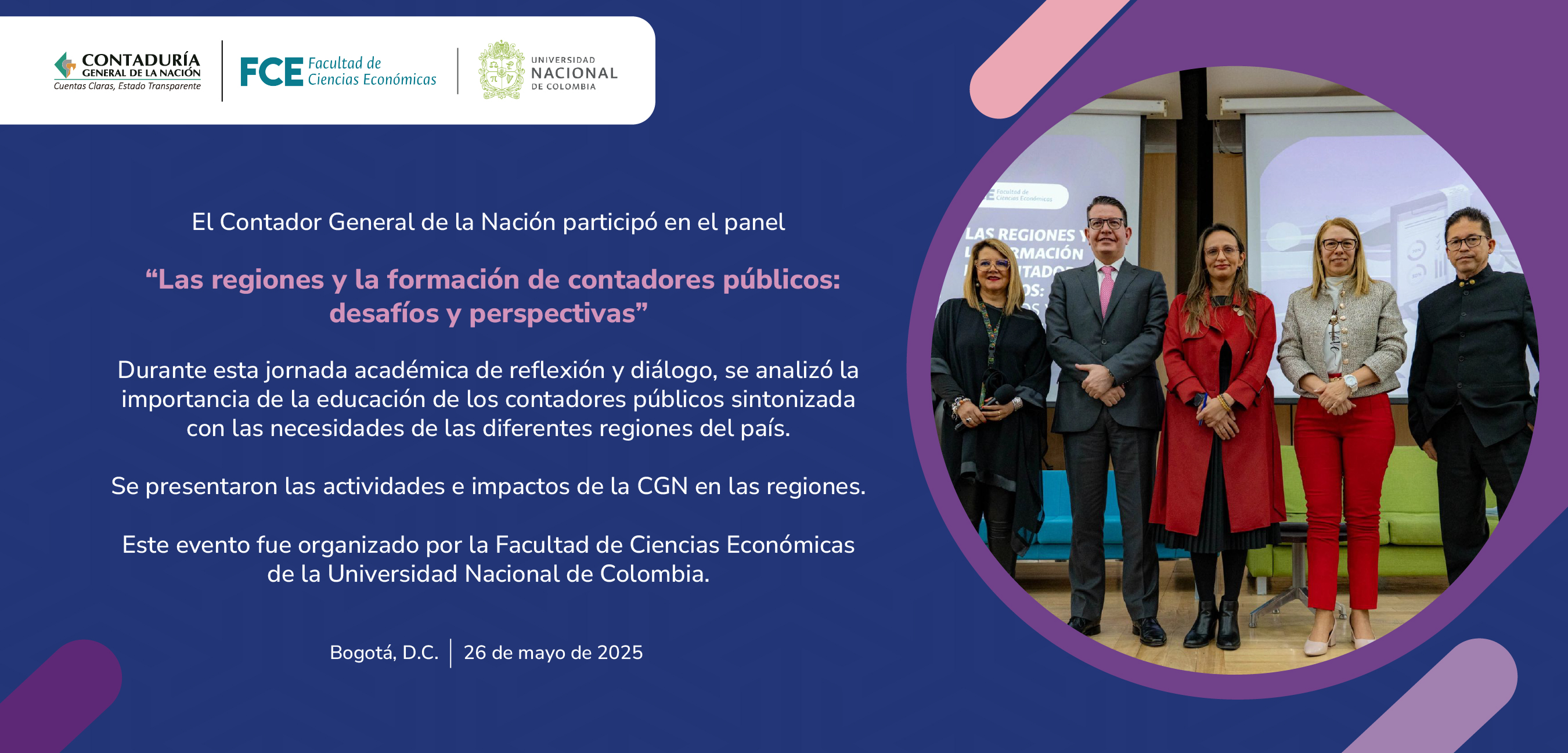 Participación del Contador General de la Nación en el panel “Las regiones y la formación de contadores públicos: desafíos y perspectivas”