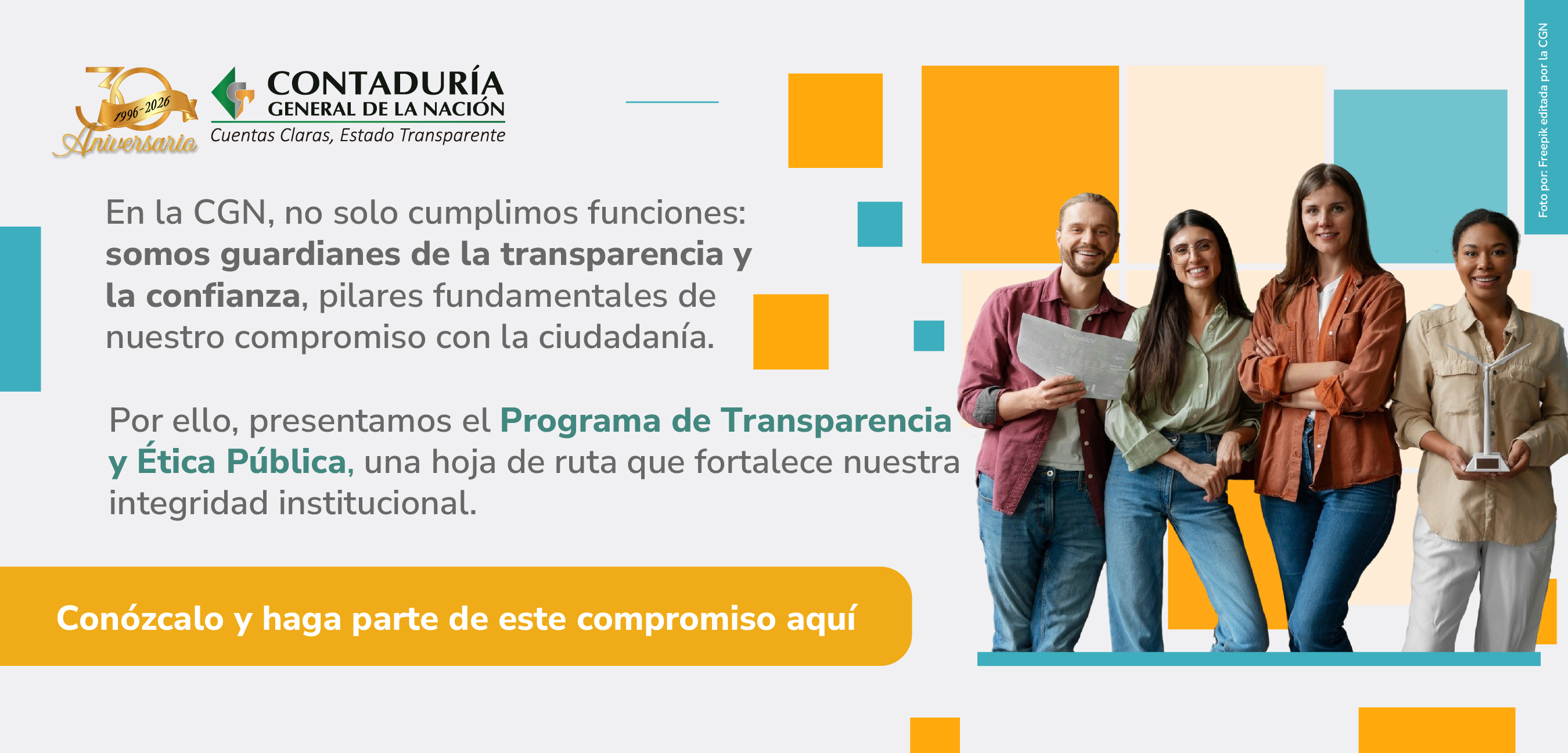 Conozca el Programa de Transparencia y Ética Pública 2025 de la CGN