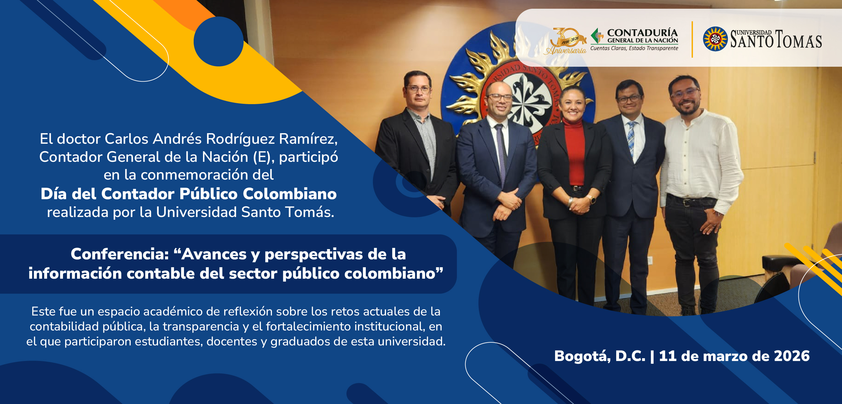 El Contador General de la Nación (E) participó en la conmemoración del Día del Contador Público Colombiano realizada por la Universidad Santo Tomás