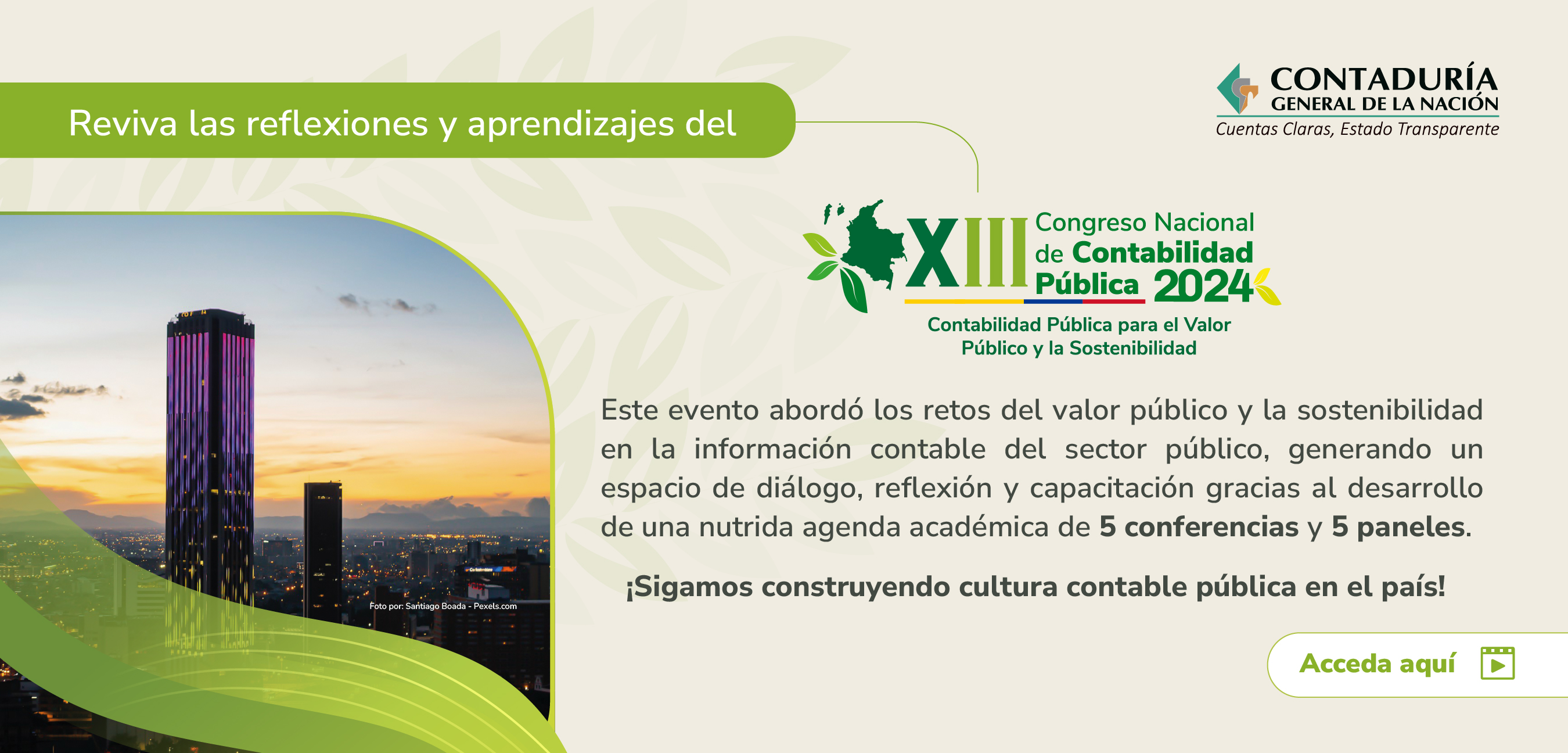 ¡Reviva las conferencias y paneles desarrollados en el XIII Congreso Nacional de Contabilidad Pública!
