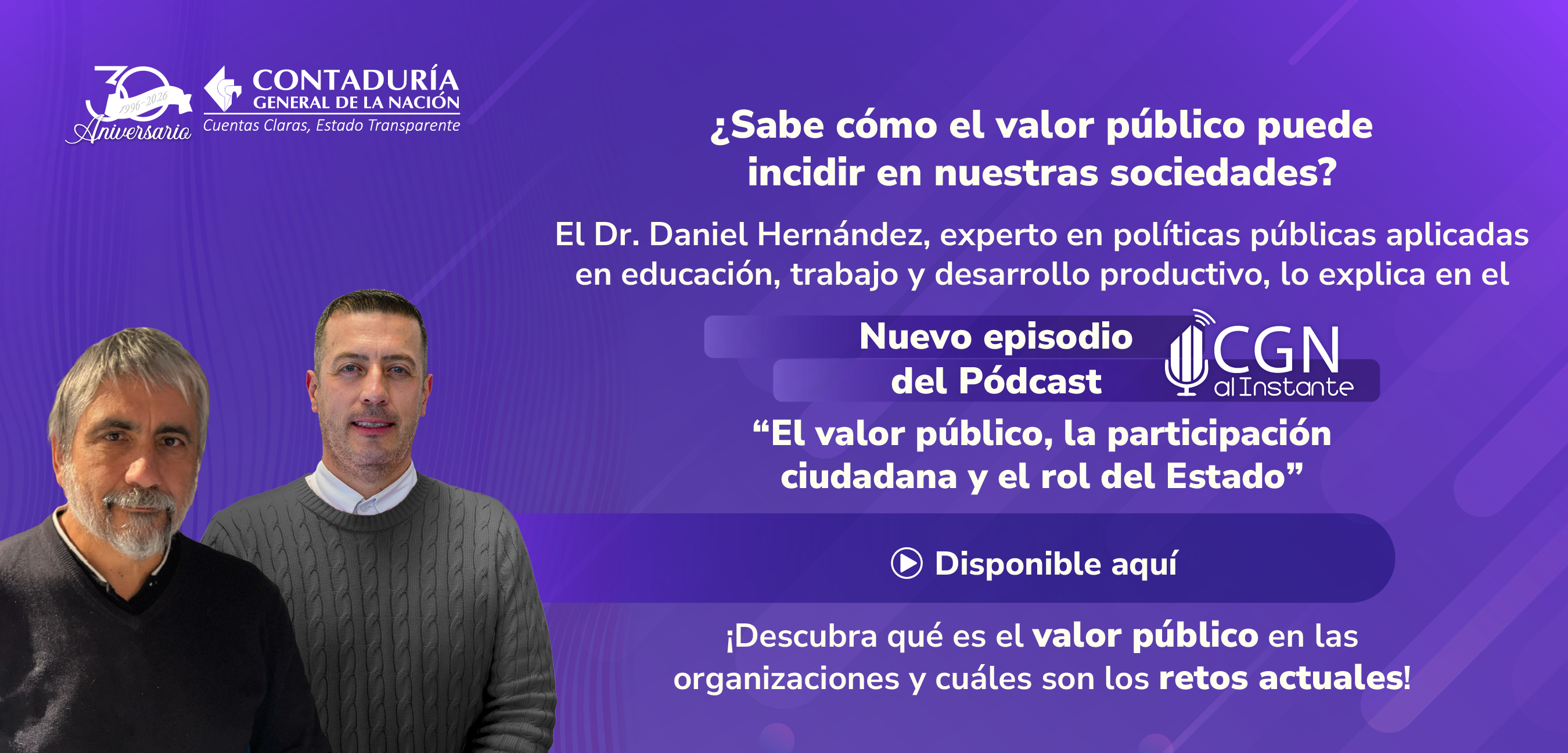Ya está disponible el episodio 19 del Pódcast CGN al Instante: 