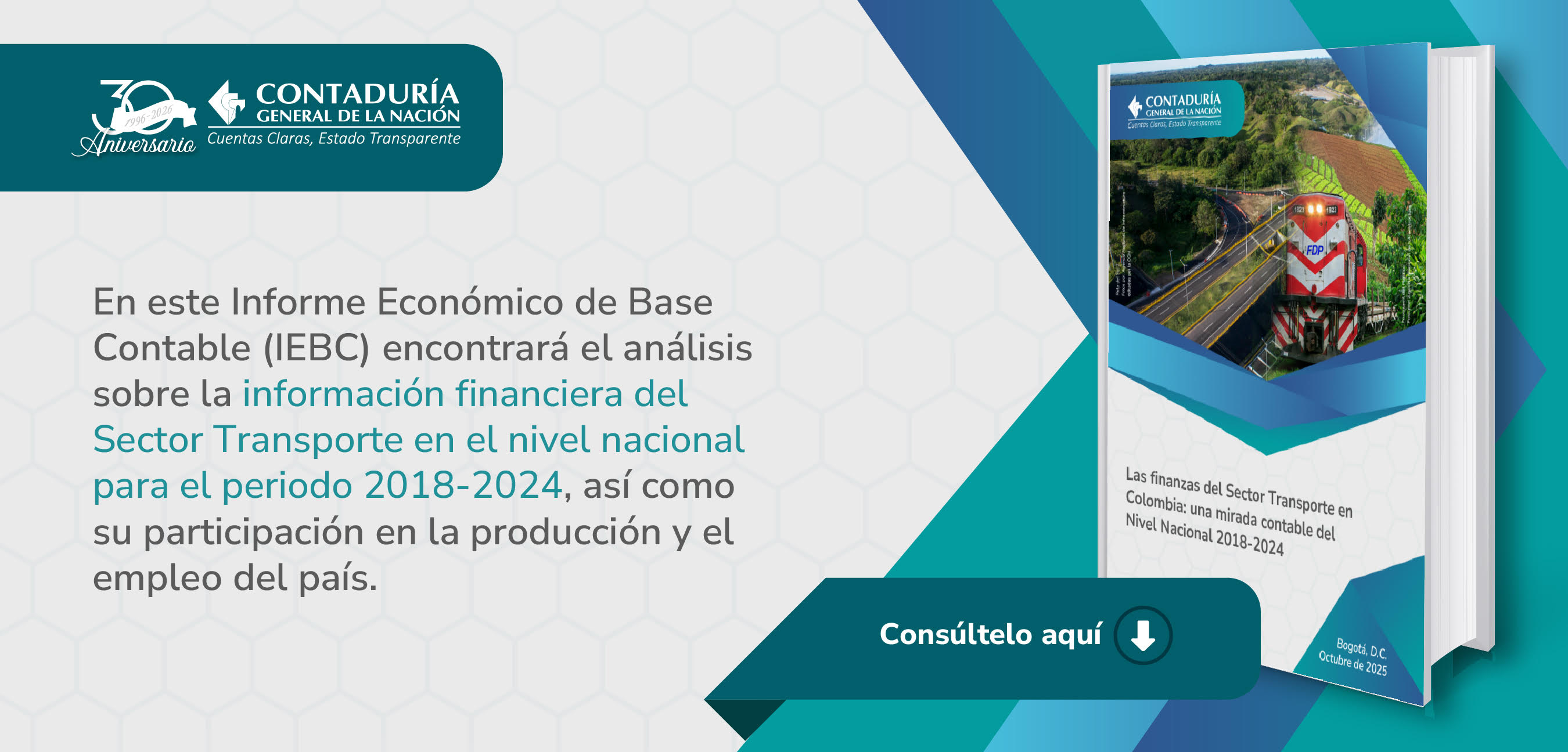 ¡Le invitamos a conocer la evolución financiera del Sector Transporte y su participación en la economía colombiana!